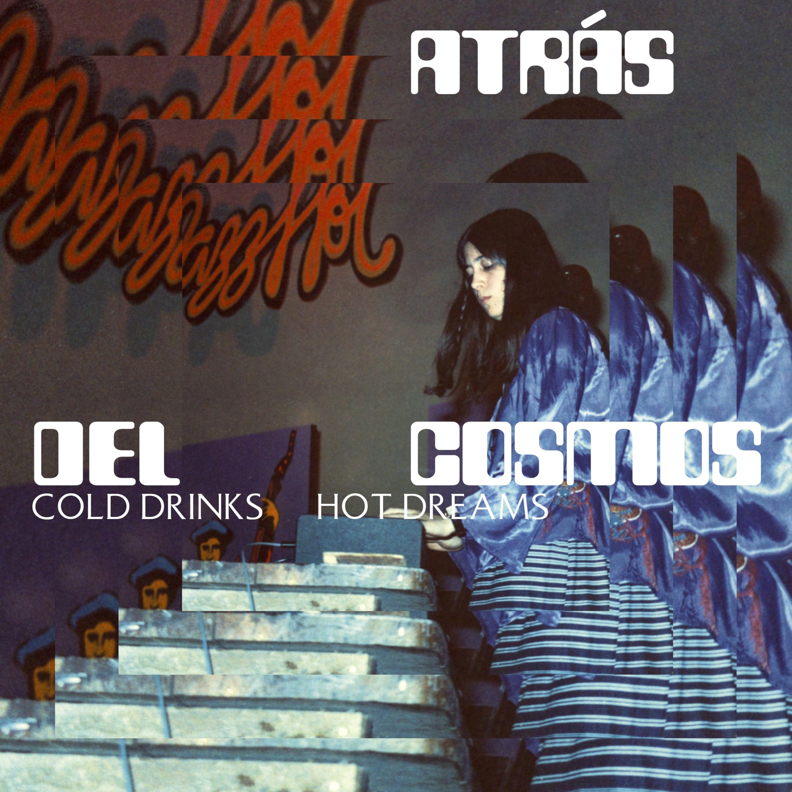 Cold Drinks, Hot Dreams – Vinyl-LP von Atras Del Cosmos