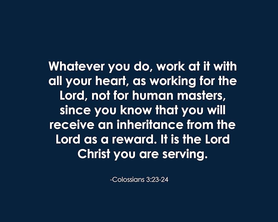 amazon-com-bible-verse-colossians-3-23-24-whatever-you-8x10-unframed-print-poster-print-picture-or-framed-photograph-posters-prints for Colossians 3 23 Free Printable Amazon.com: Bible Verse: Colossians 3:23-24, Whatever You (8x10 Unframed Print) (Poster, Print, Picture, or Framed Photograph): Posters & Prints for Colossians 3 23 Free Printable