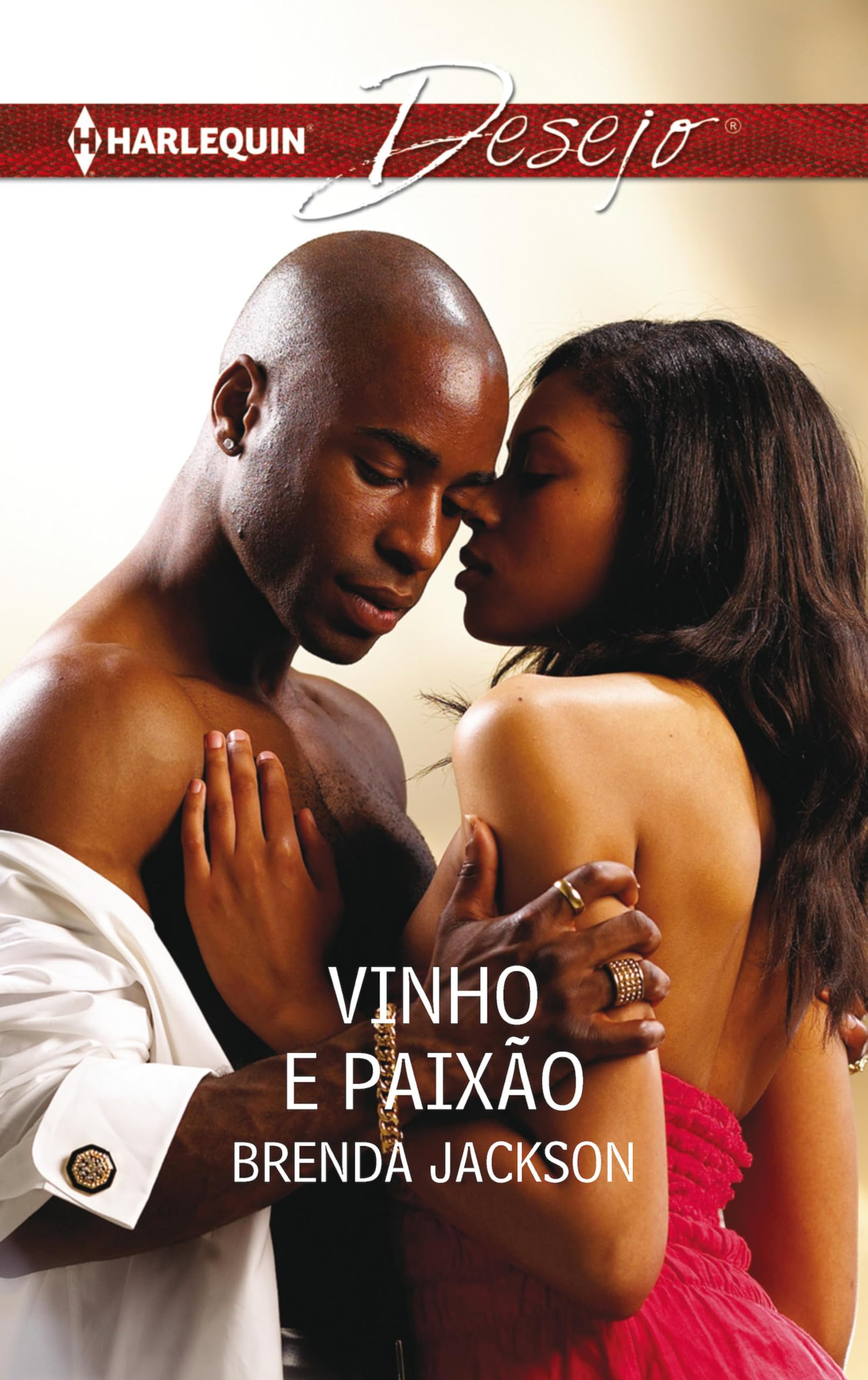 Vinho e paixão (Desejo Livro 823) (Portuguese Edition)