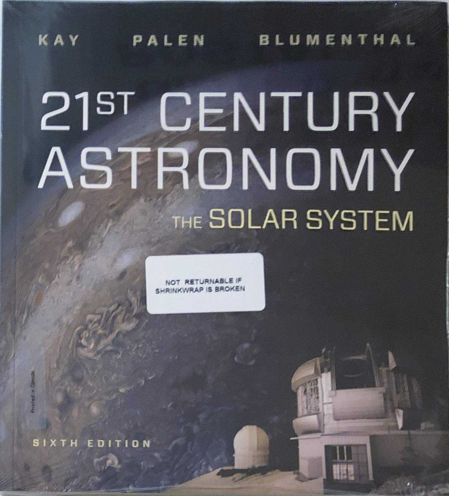 21st Century Astronomy: The Solar System: Kay, Laura, Palen, Stacy ...