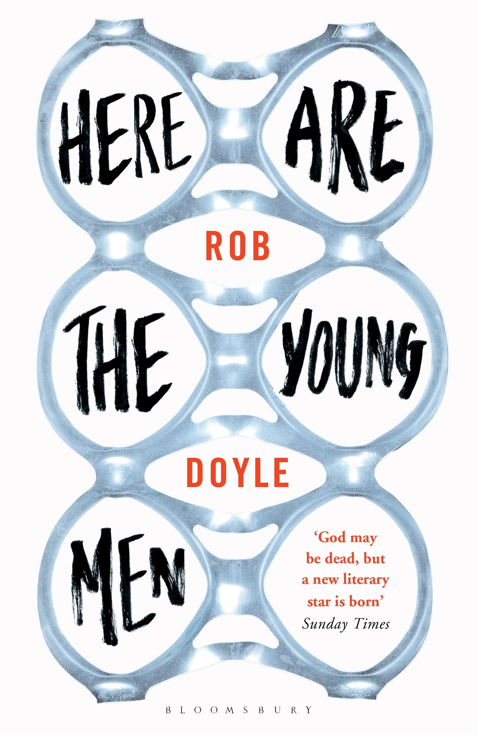 Here Are the Young Men by Rob Doyle - 9781408863732