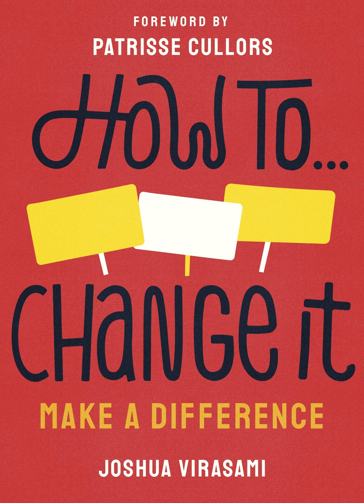 How To Change It: Make a Difference: 2 (Merky How To, 2)