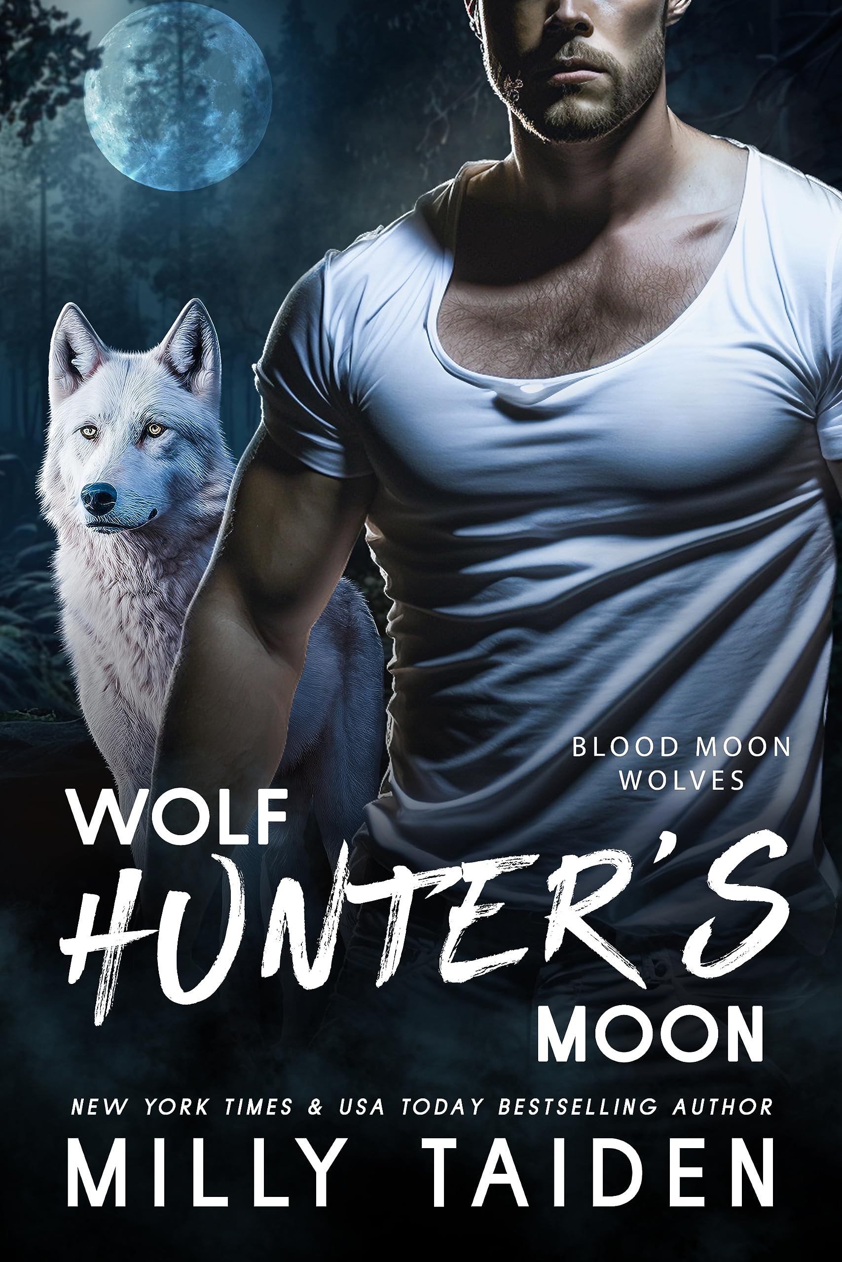 Wolf Hunter's Moon (Blood Moon Wolves Book 3)