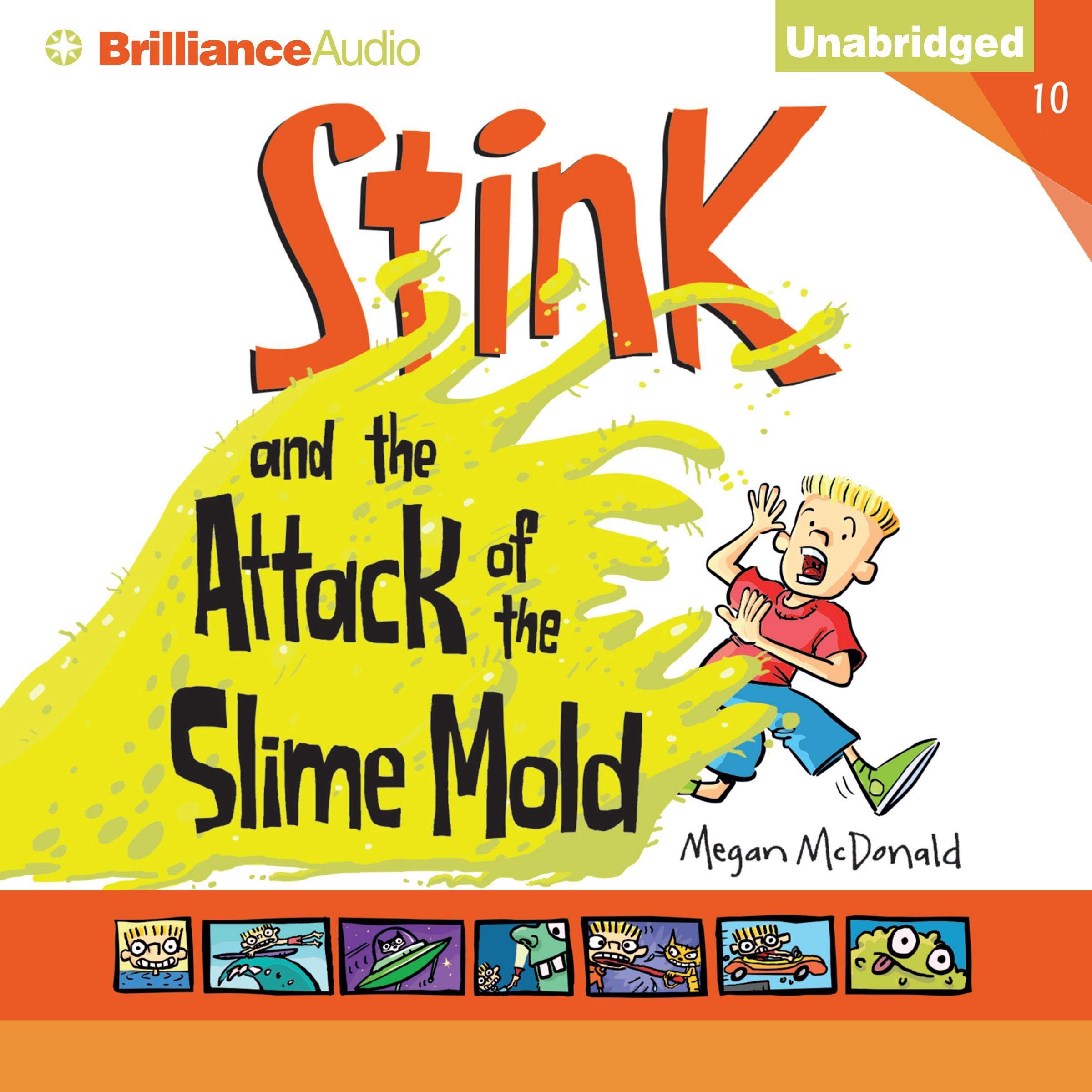 Cover art for Stink and the Attack of the Slime Mold