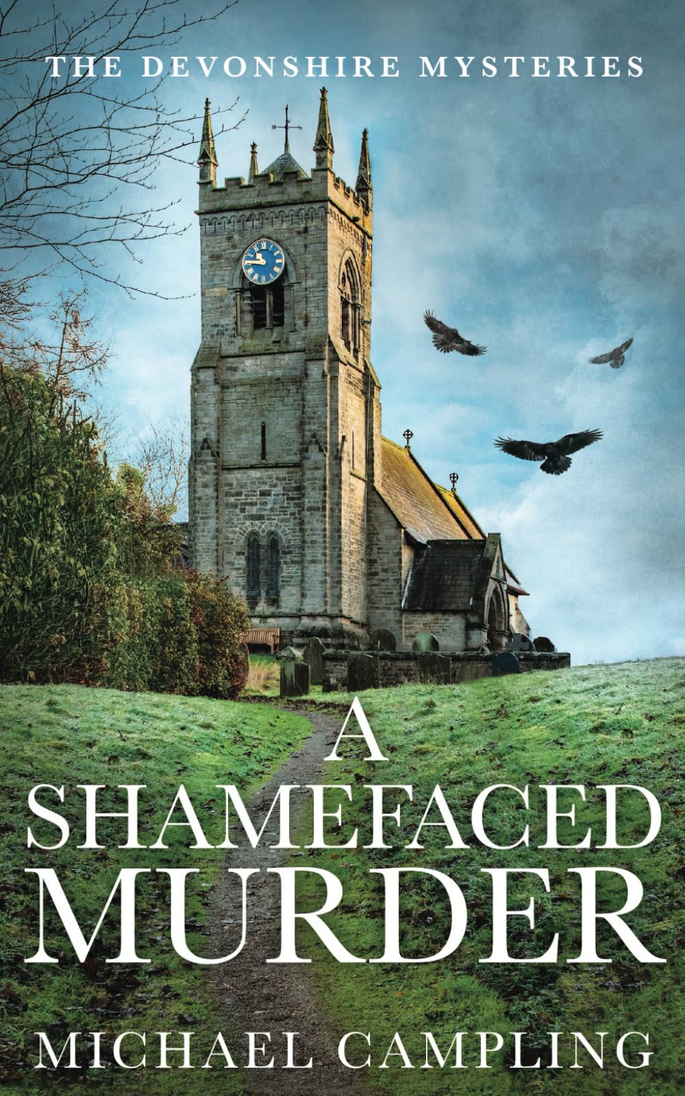 A Shamefaced Murder: A British Murder Mystery (The Devonshire Mysteries)