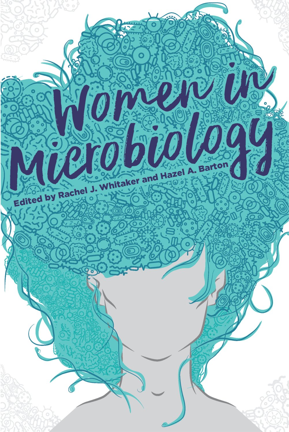 Women in Microbiology (ASM Books Book 38)