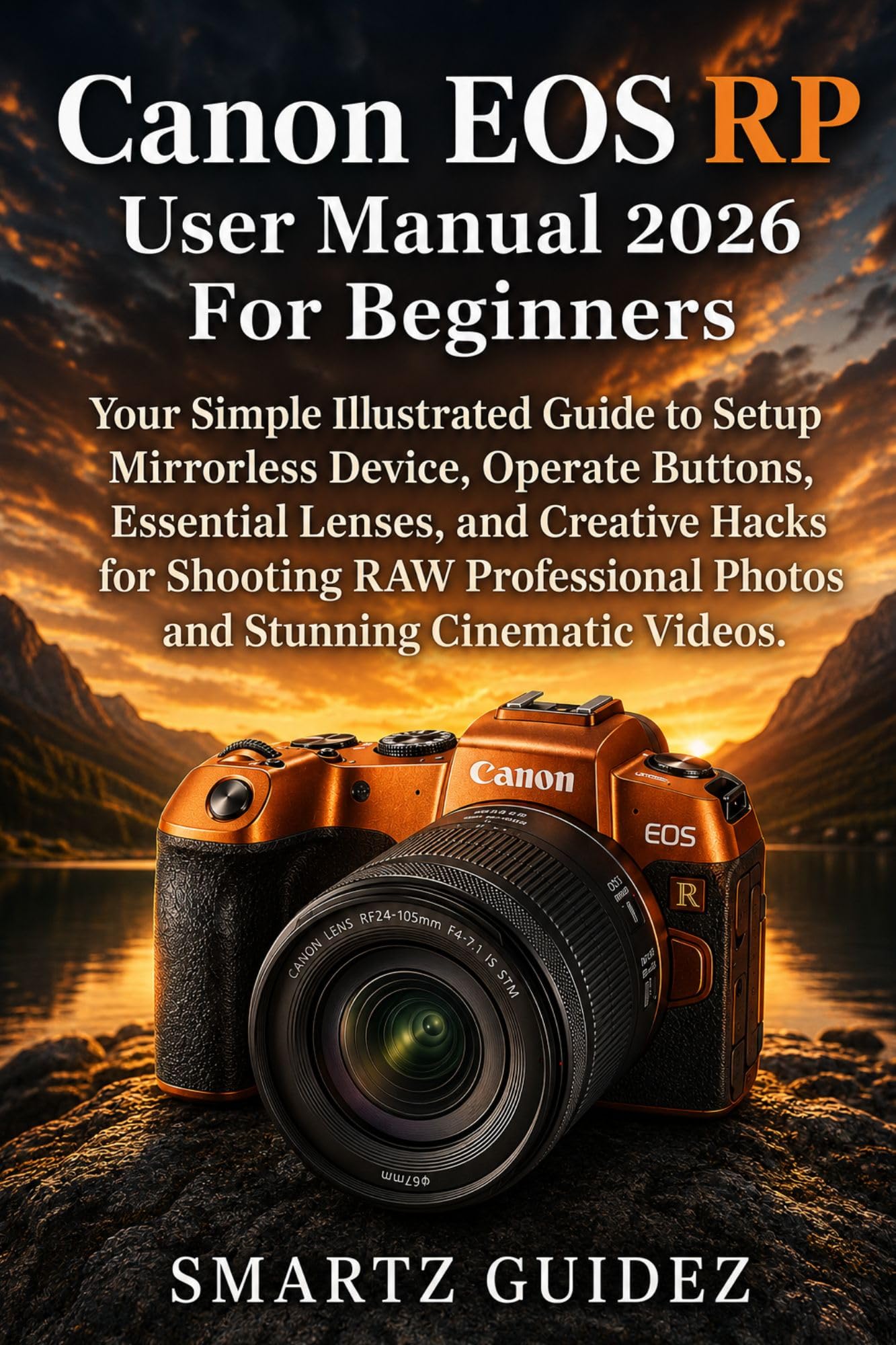 Guide Canon EOS RP débutant illustré pour maîtriser la photo RAW et les objectifs