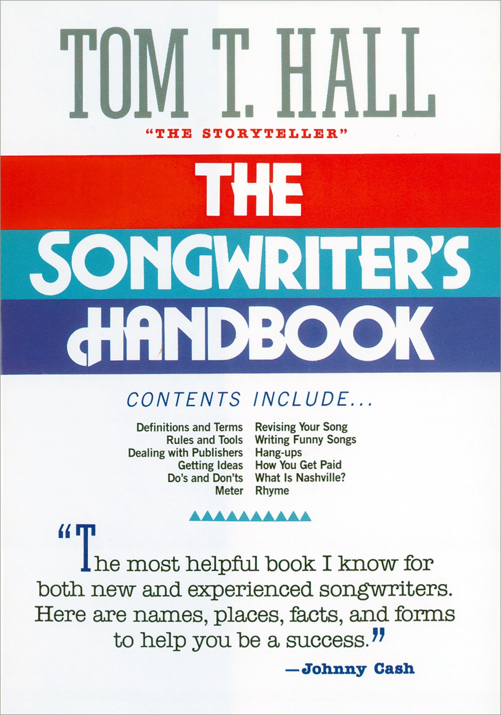 Songwriter's Handbook: Everything You Need to Know about Songwriting and the Music Industry