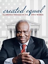 Created Equal: Clarence Thomas In His Own Words