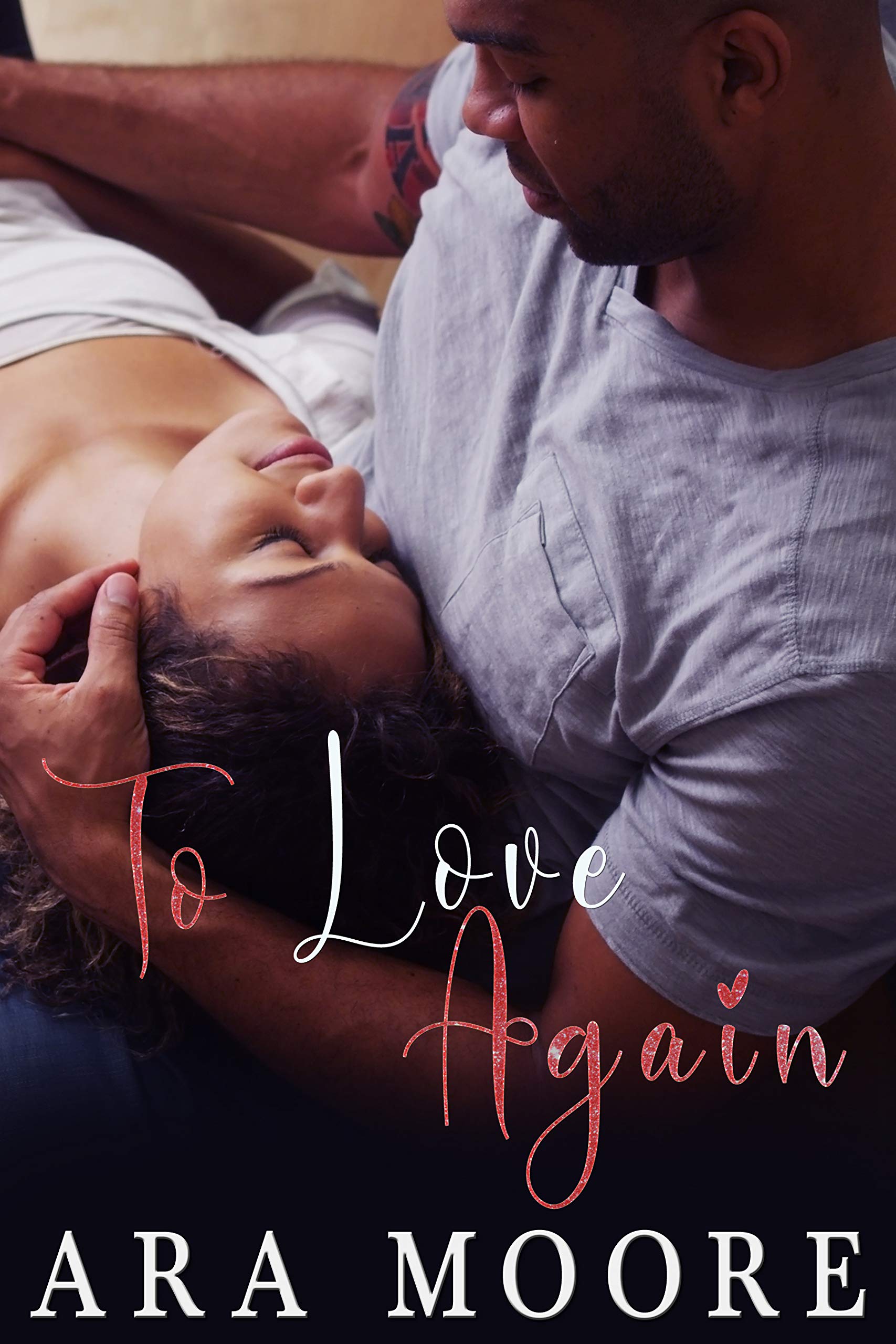 To Love Again