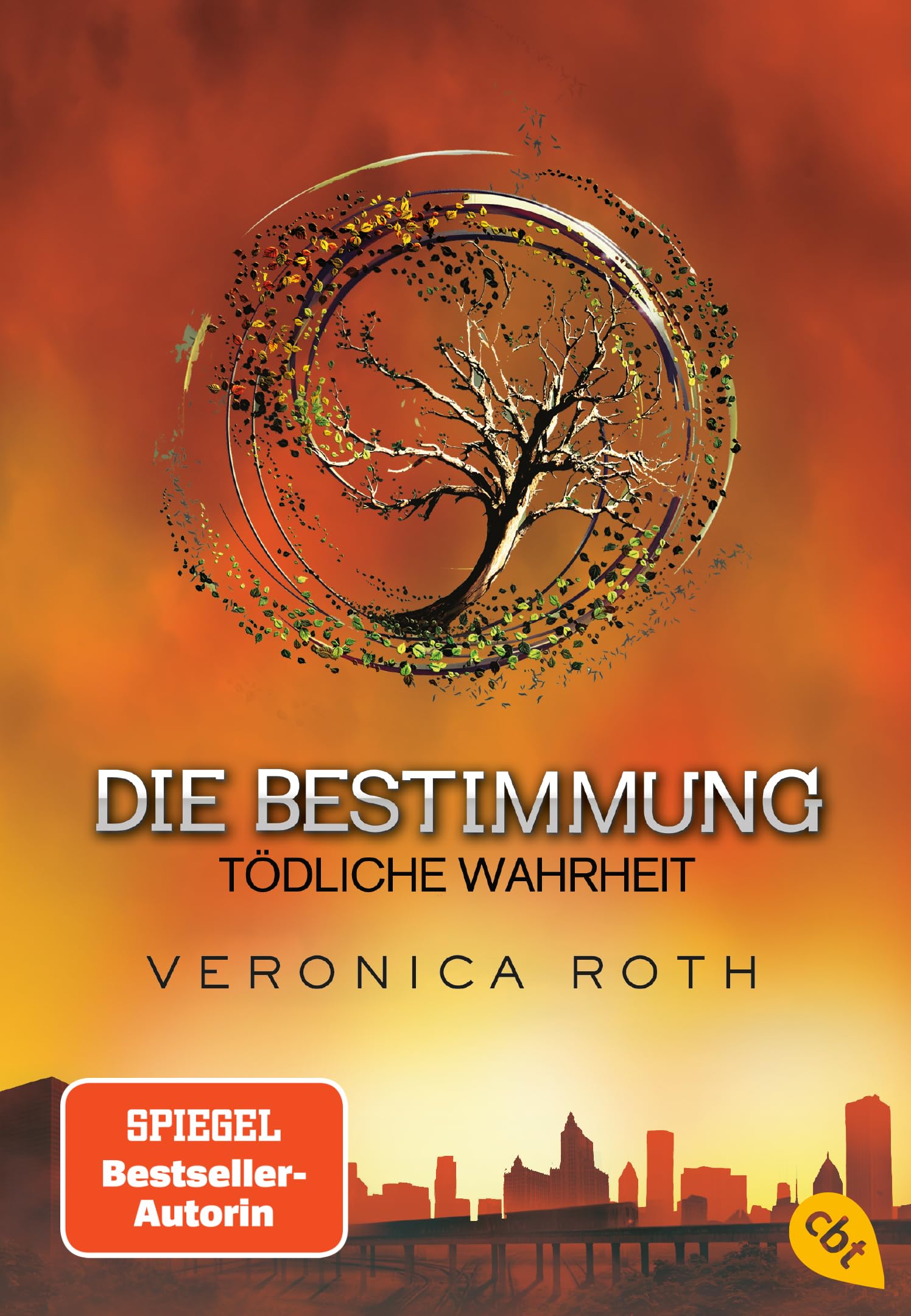Die Bestimmung - Tödliche Wahrheit: Der Fortsetzung der packenden Fantasy-Dystopie