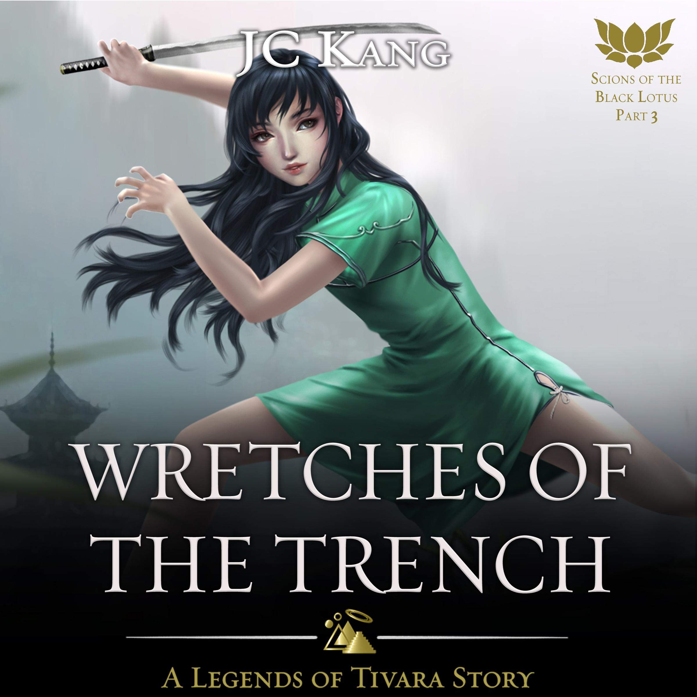 Cover art for Wretches of the Trench: A Legends of Tivara Story