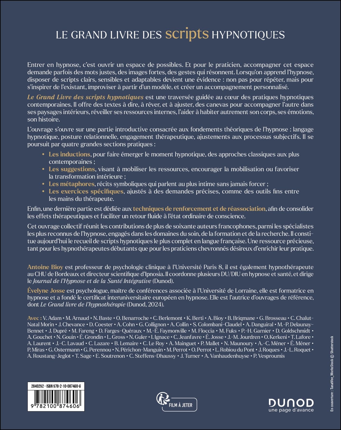Le Grand Livre des scripts hypnotiques: Pour une pratique clinique éthique, efficace et rigoureuse