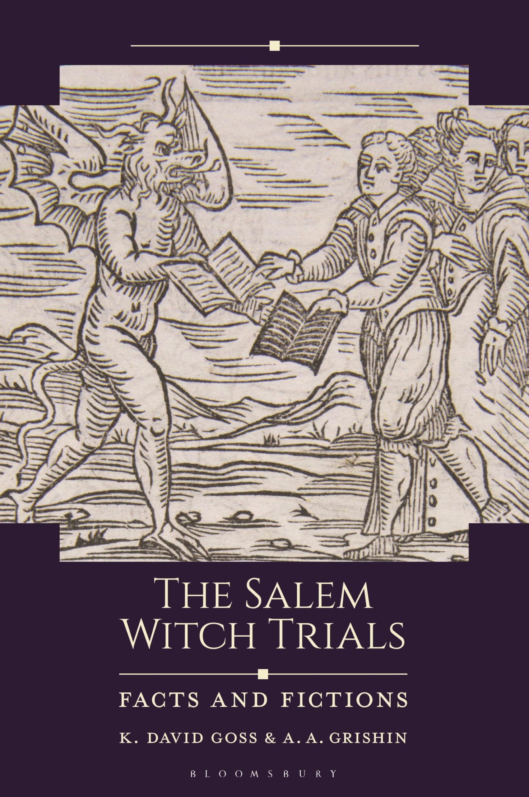The Salem Witch Trials: Facts and Fictions (Historical Facts and Fictions)