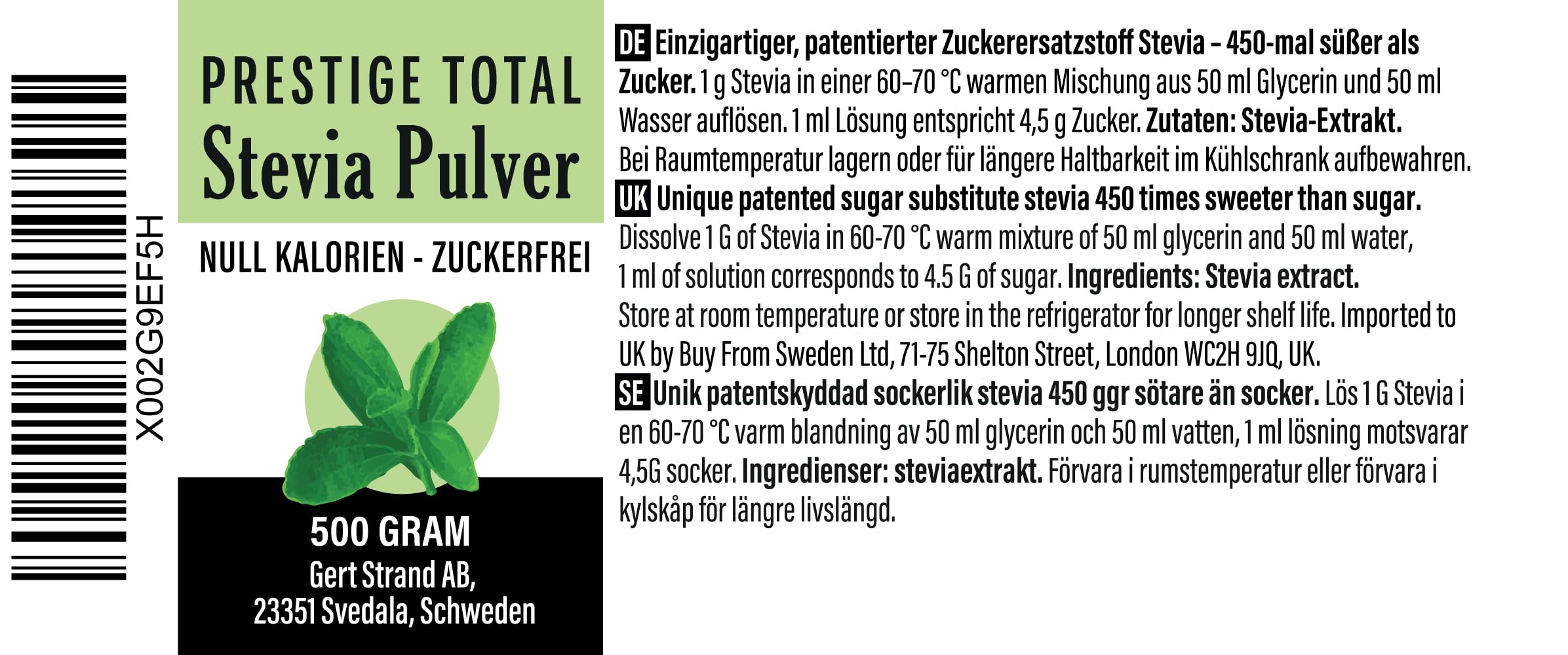 Aromhuset Stevia Extrakt Prestige Total 500 g – 100% Reb A++ 98% Premium-Stevia Pulver, ultrafein, zuckerähnlicher Geschmack, bis zu 450-mal süßer als Zucker