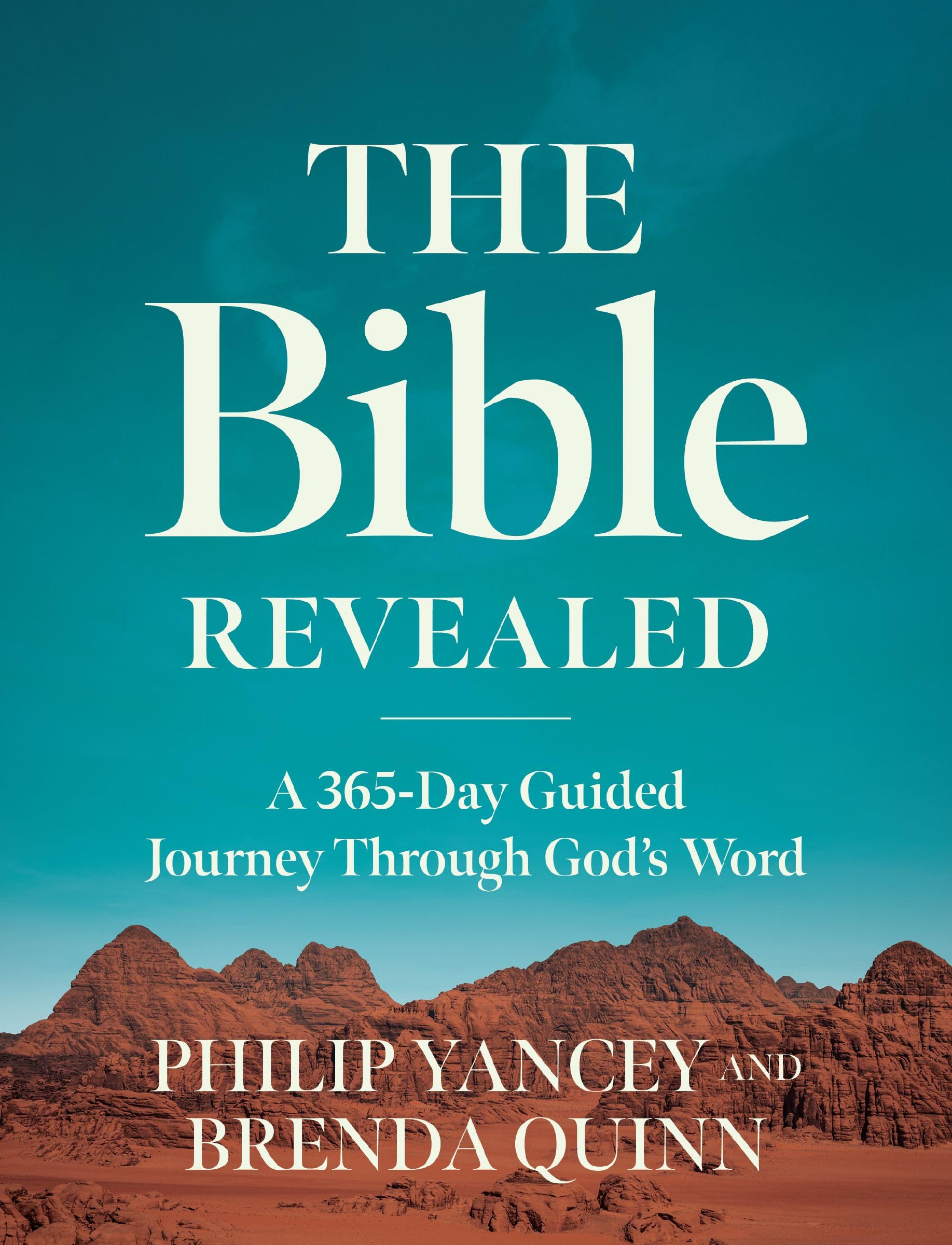 The Bible Revealed: A 365-Day Guided Journey Through God's Word (A Daily Devotional)