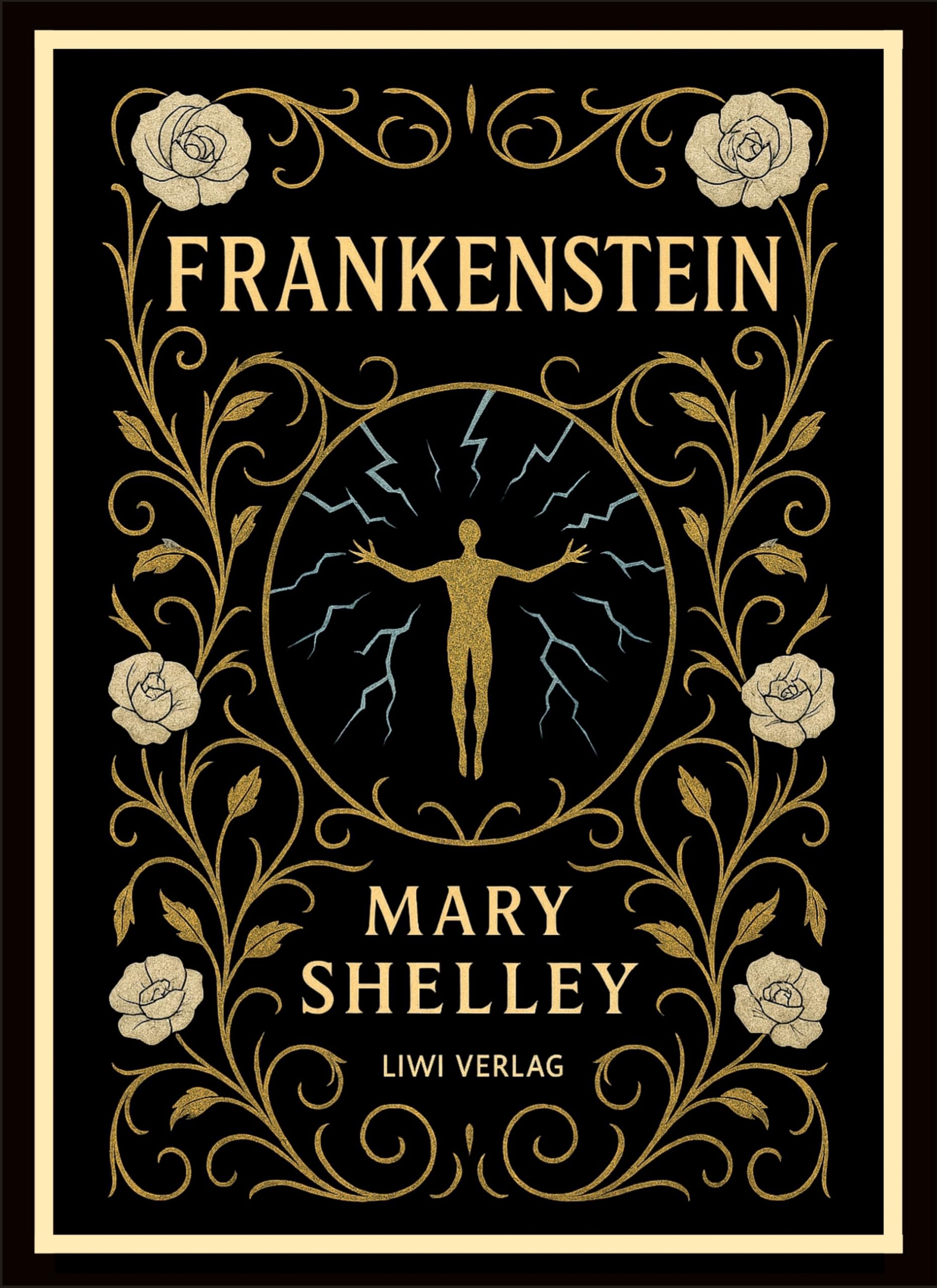 Mary Shelley: Frankenstein: or The Modern Prometheus (English Edition)