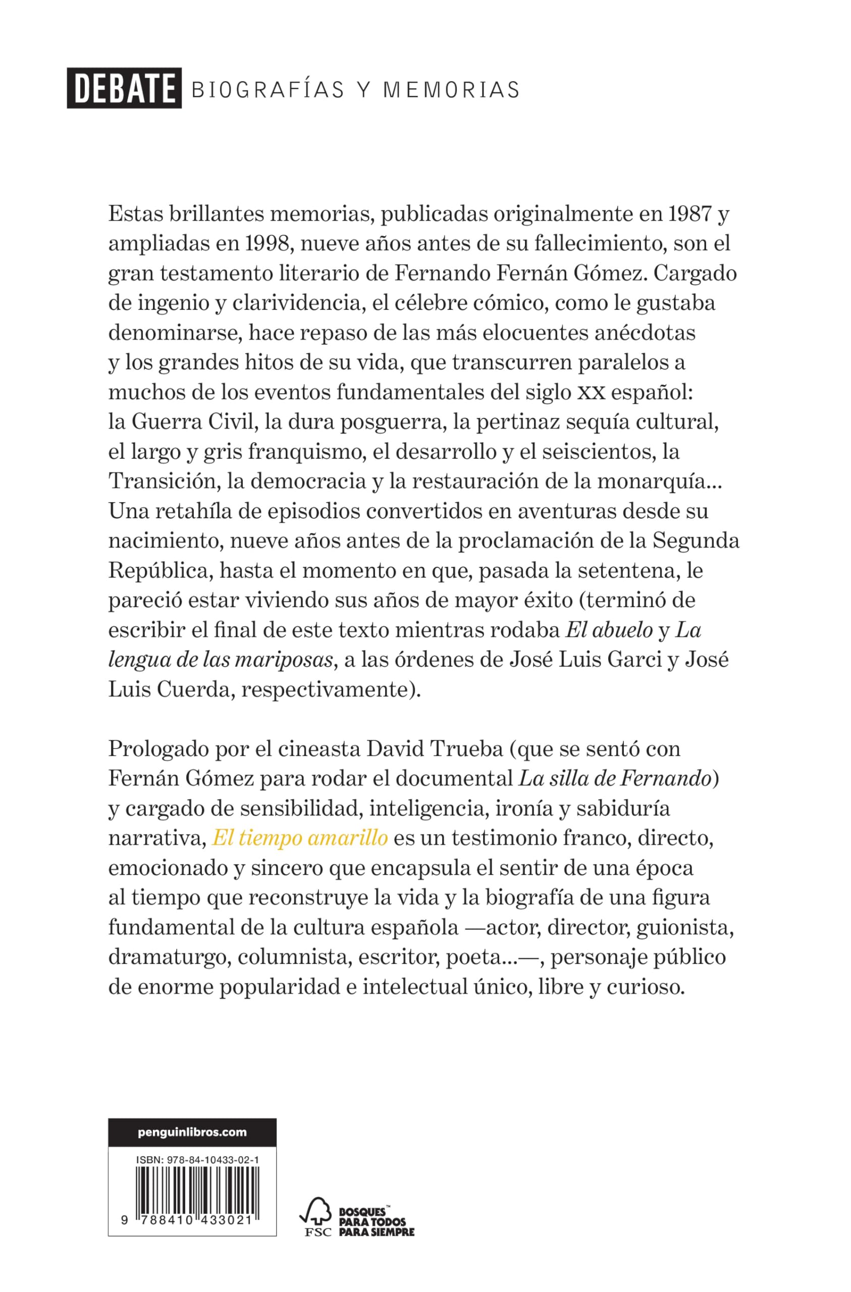 El tiempo amarillo: Memorias (1921-1997) (Biografías y Memorias)