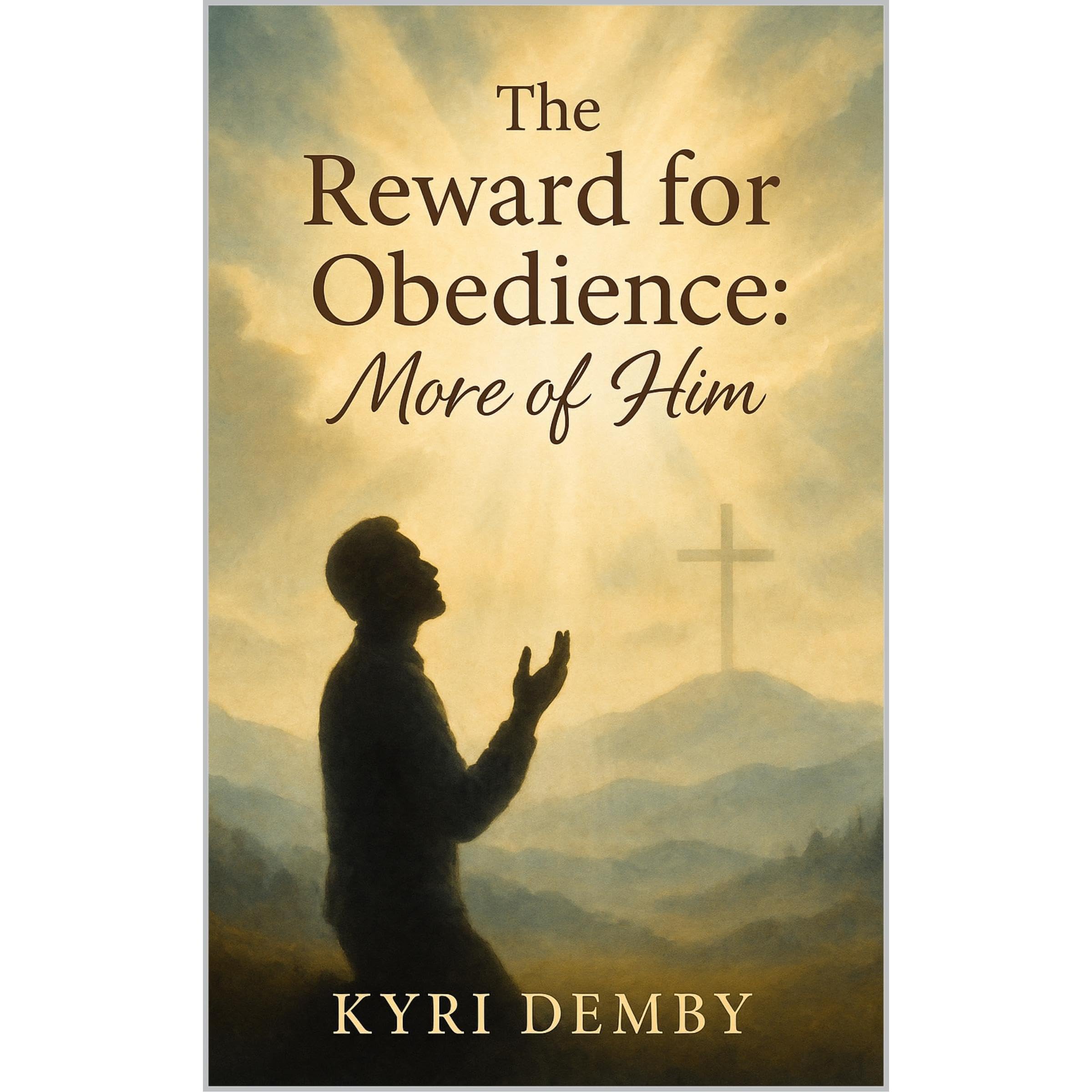 The Reward for Obedience