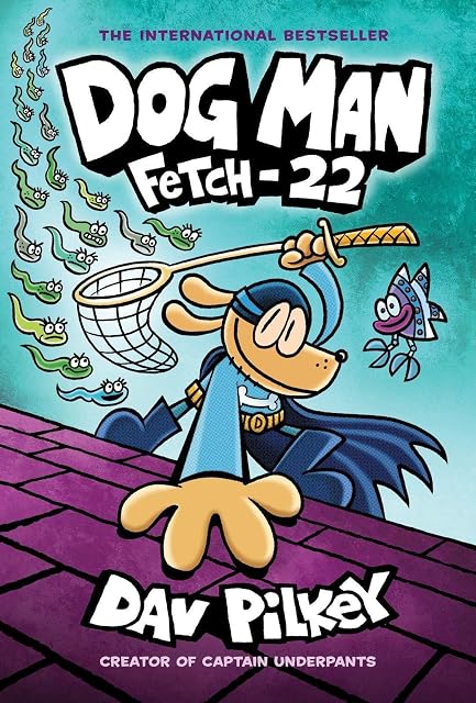 Portada de Dog Man 8: Fetch-22 : 8