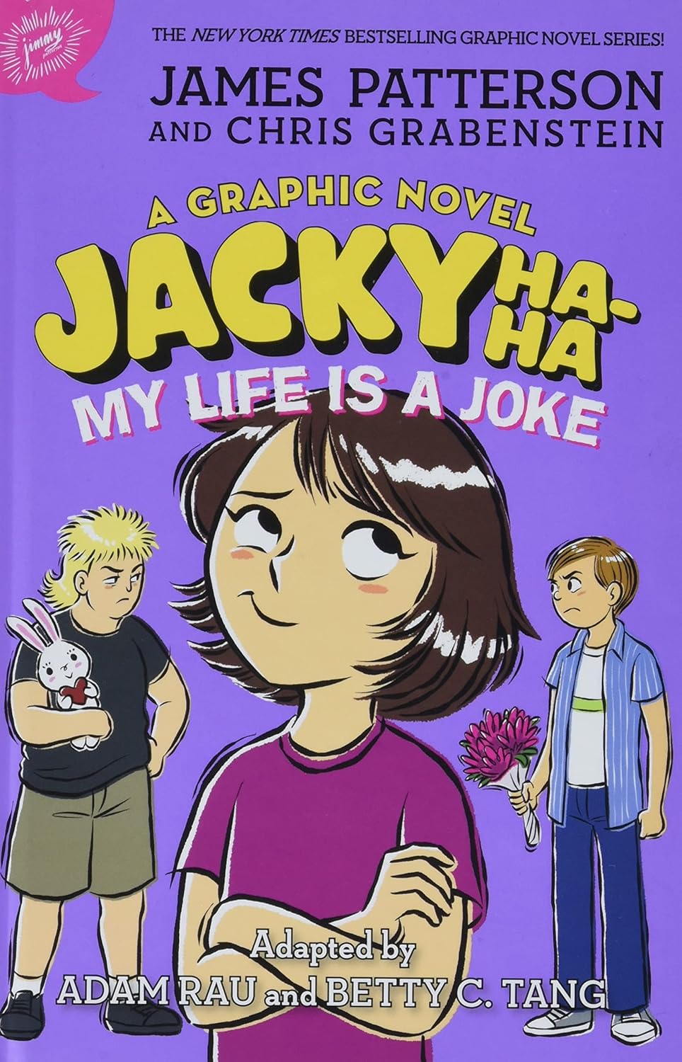 Jacky Ha-Ha: My Life is a Joke (A Graphic Novel): Patterson, James ...