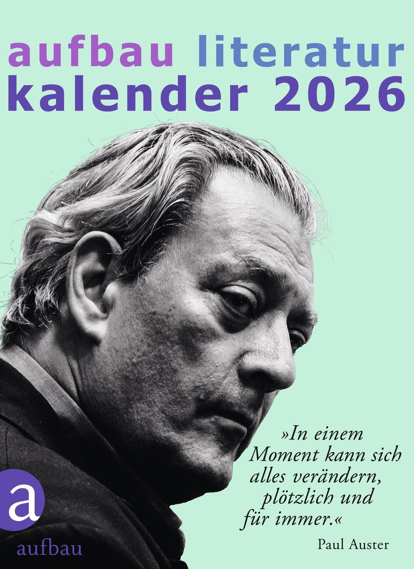 Aufbau Literatur Kalender 2026: 59. Jahrgang : Böhm, Thomas