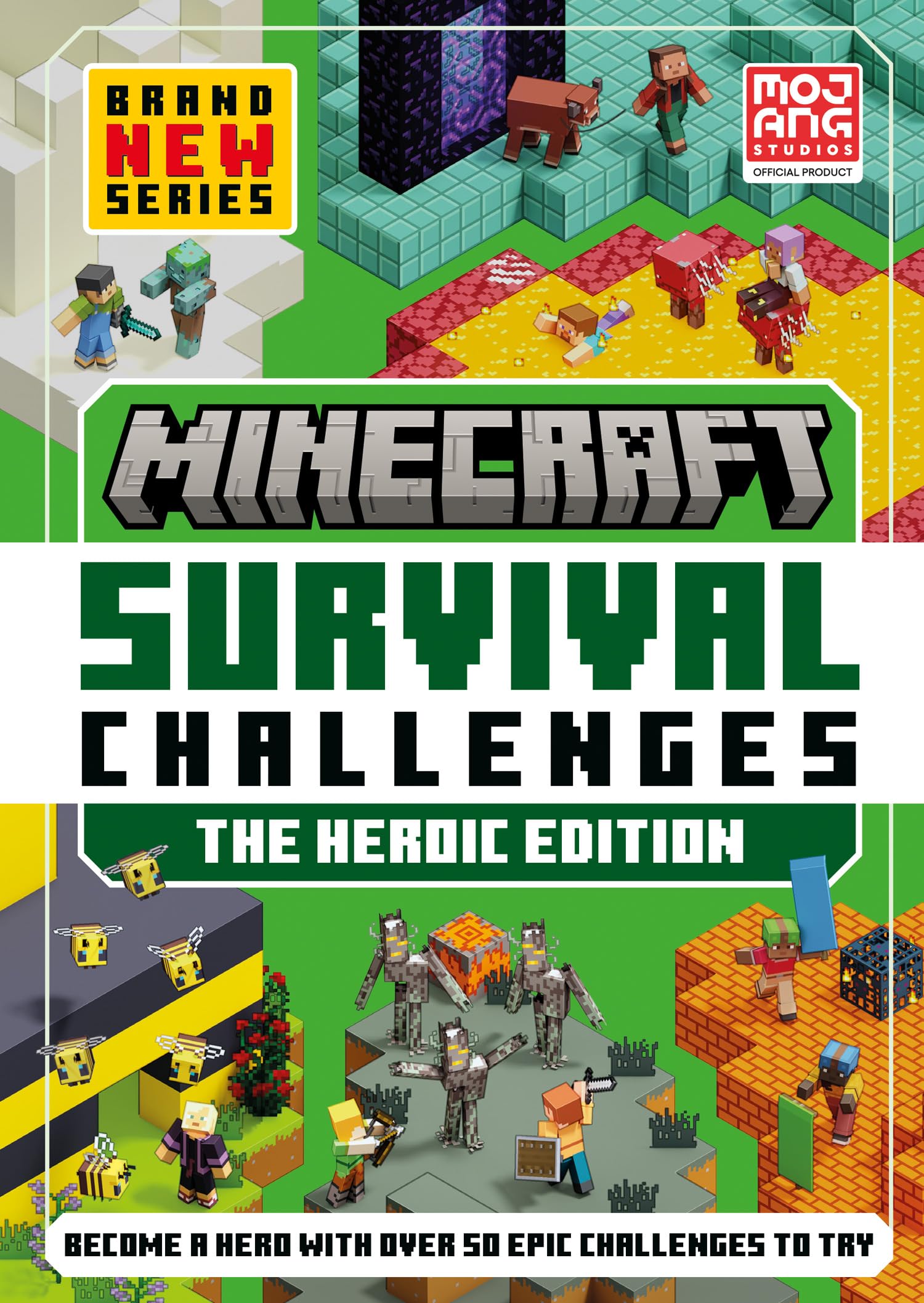 Minecraft Survival Challenges: The Heroic Edition by Mojang AB Hardback