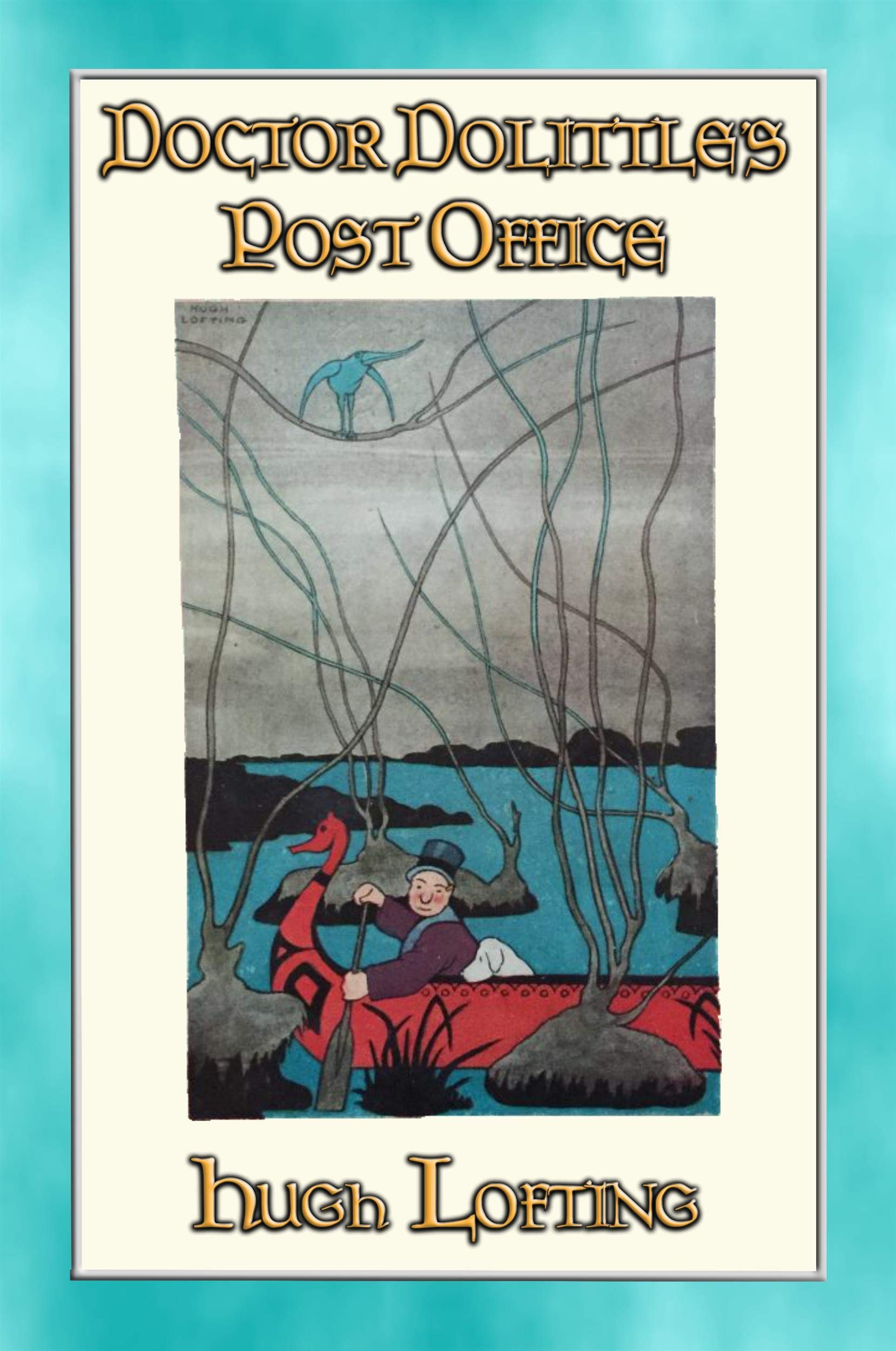 Doctor Dolittle's Post Office (Mint Editions (The Children's Library))