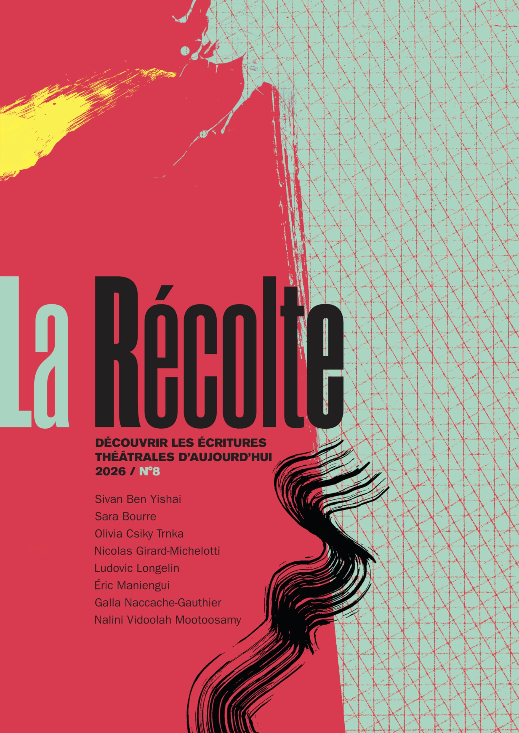 La Récolte n° 8: Découvrir les écritures théâtrales d'aujourd'hui (2026) (8)