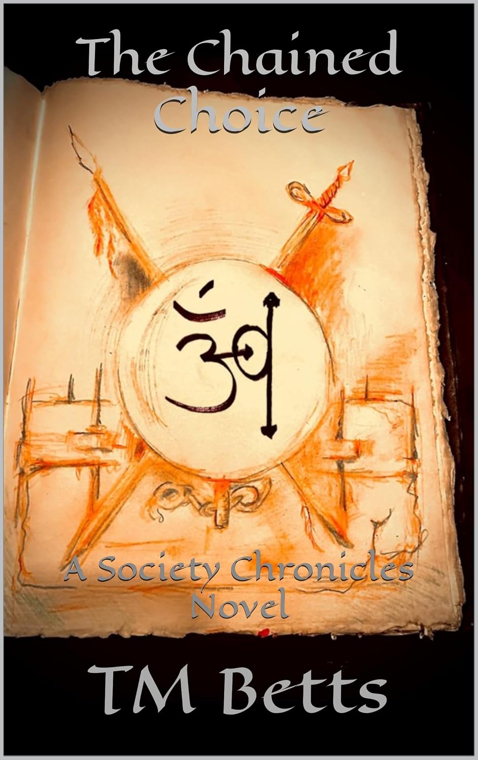 The Chained Choice: The Society Chronicles      Kindle Edition