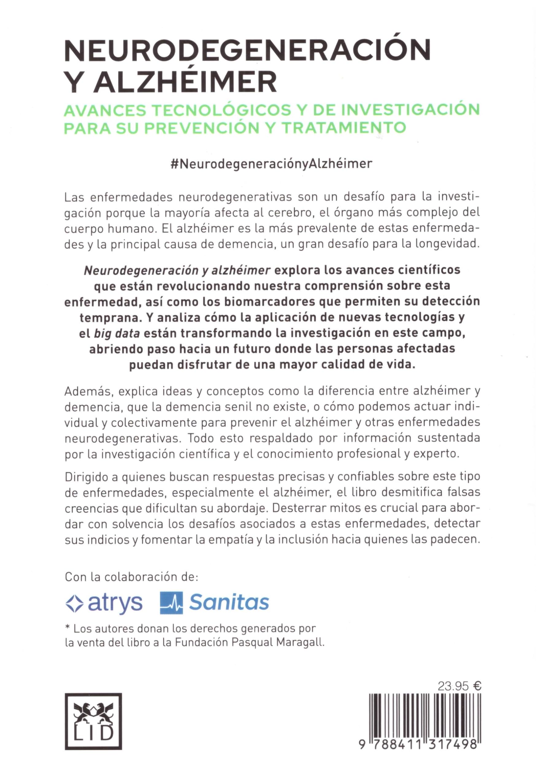 Neurodegeneración y alzhéimer: Avances tecnológicos y de investigación para su prevención y tratamiento (Acción Empresarial)