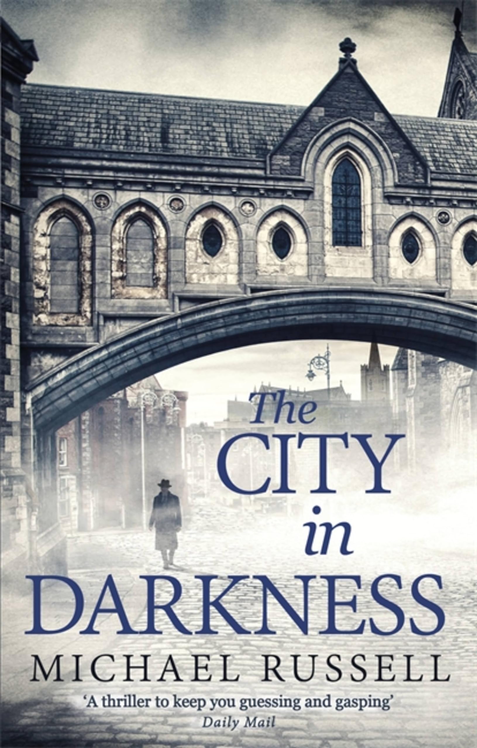 The City in Darkness by Michael Russell (Paperback Book)