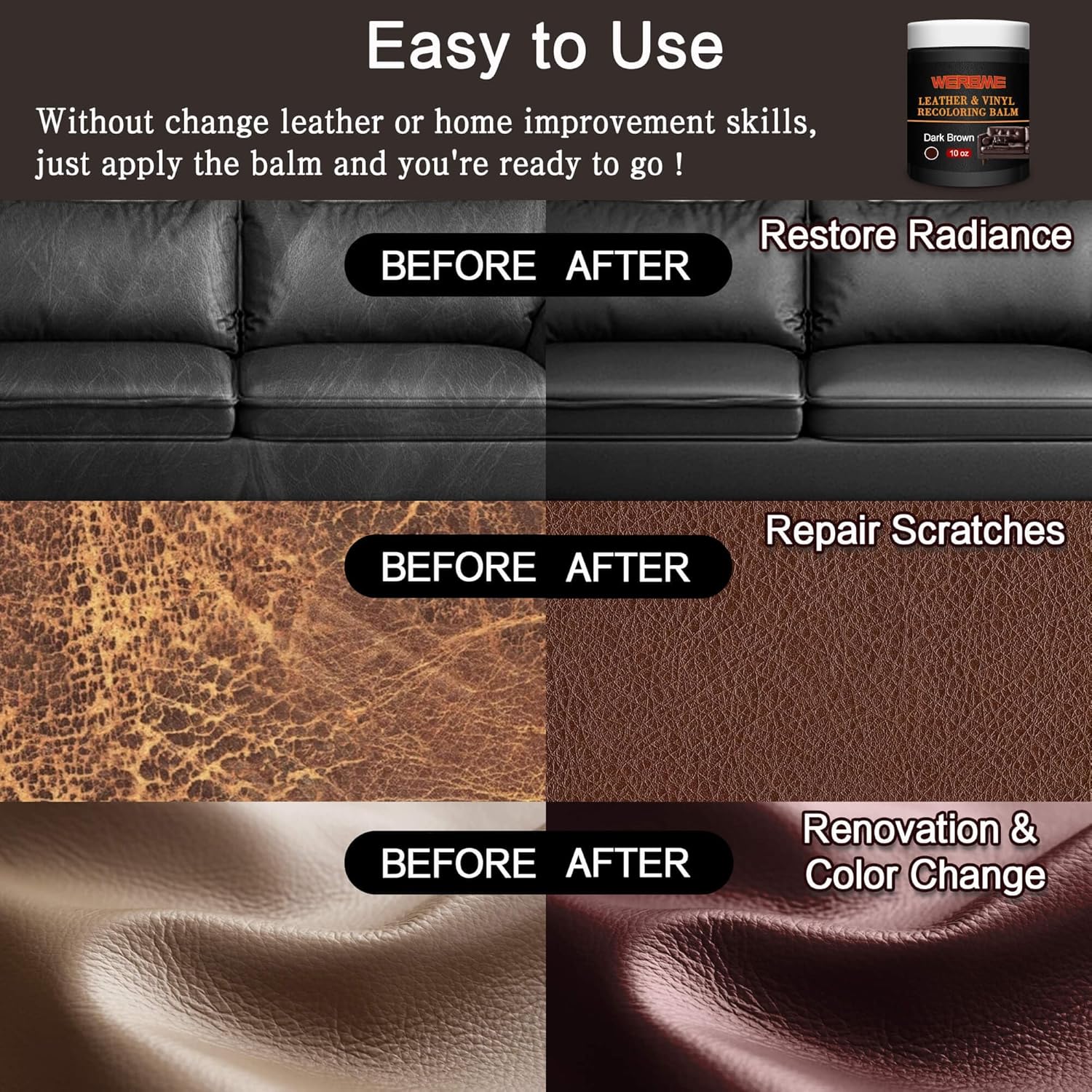 Leather Recoloring Balm & Color Restorer - 10OZ Multipurpose Dye & Paint for Faded Leather Couches, Car Seats, Shoes | Fix Scratches on Clothing, Furniture & Accessories(Dark Brown) - Image 3