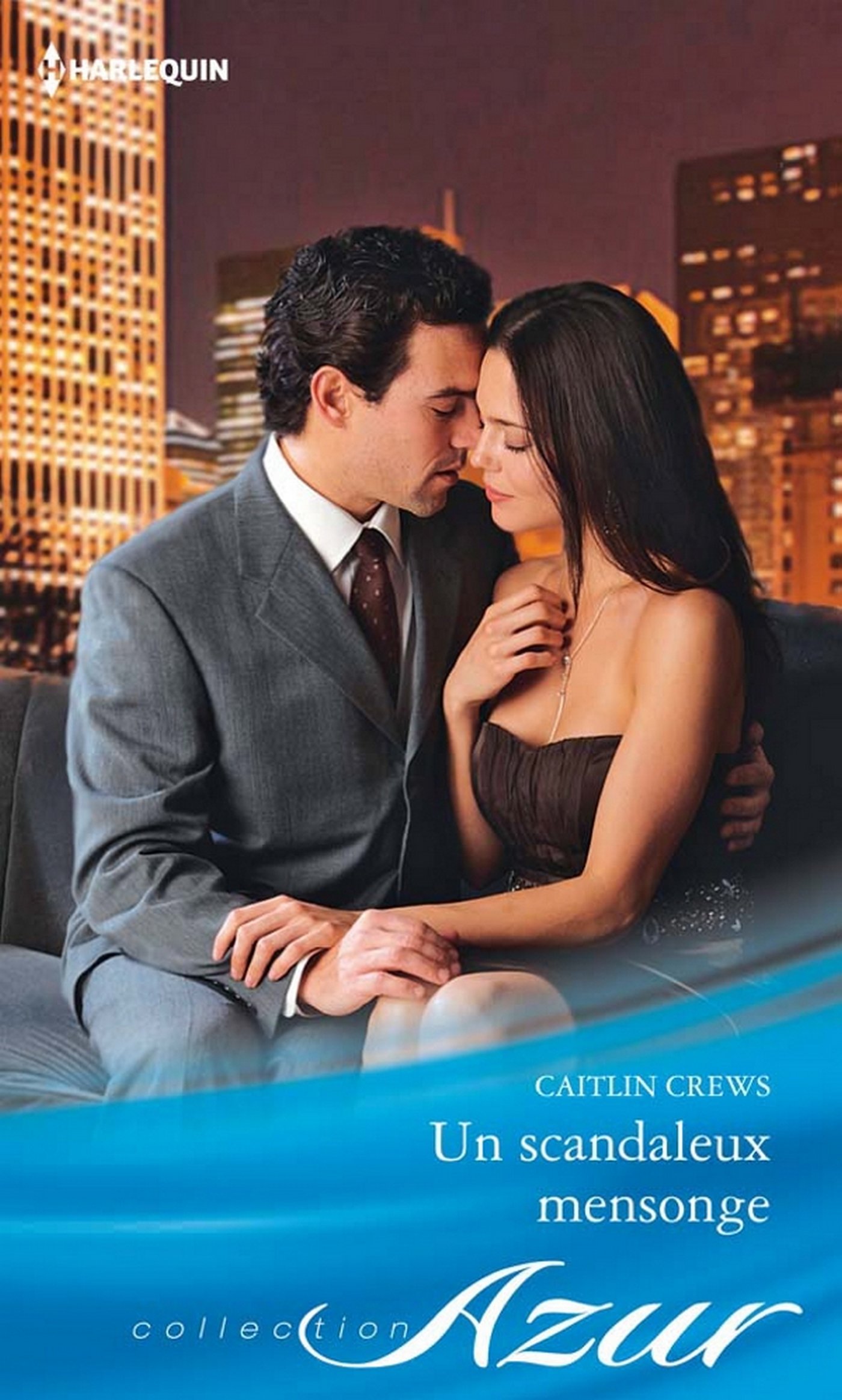 Un scandaleux mensonge (Azur) (French Edition)