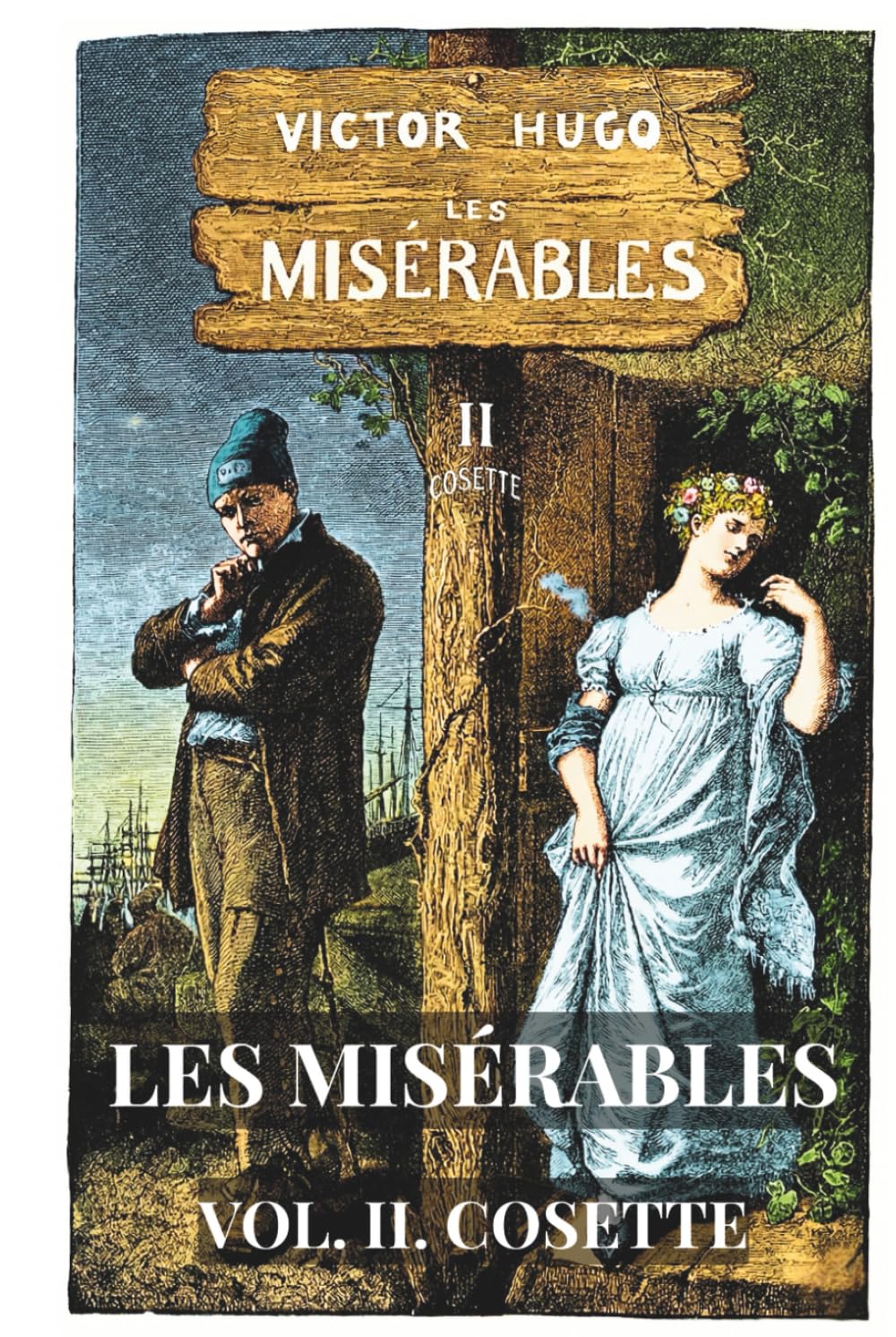 Les Misérables: Volume 2 - Cosette (Skylark Classics)