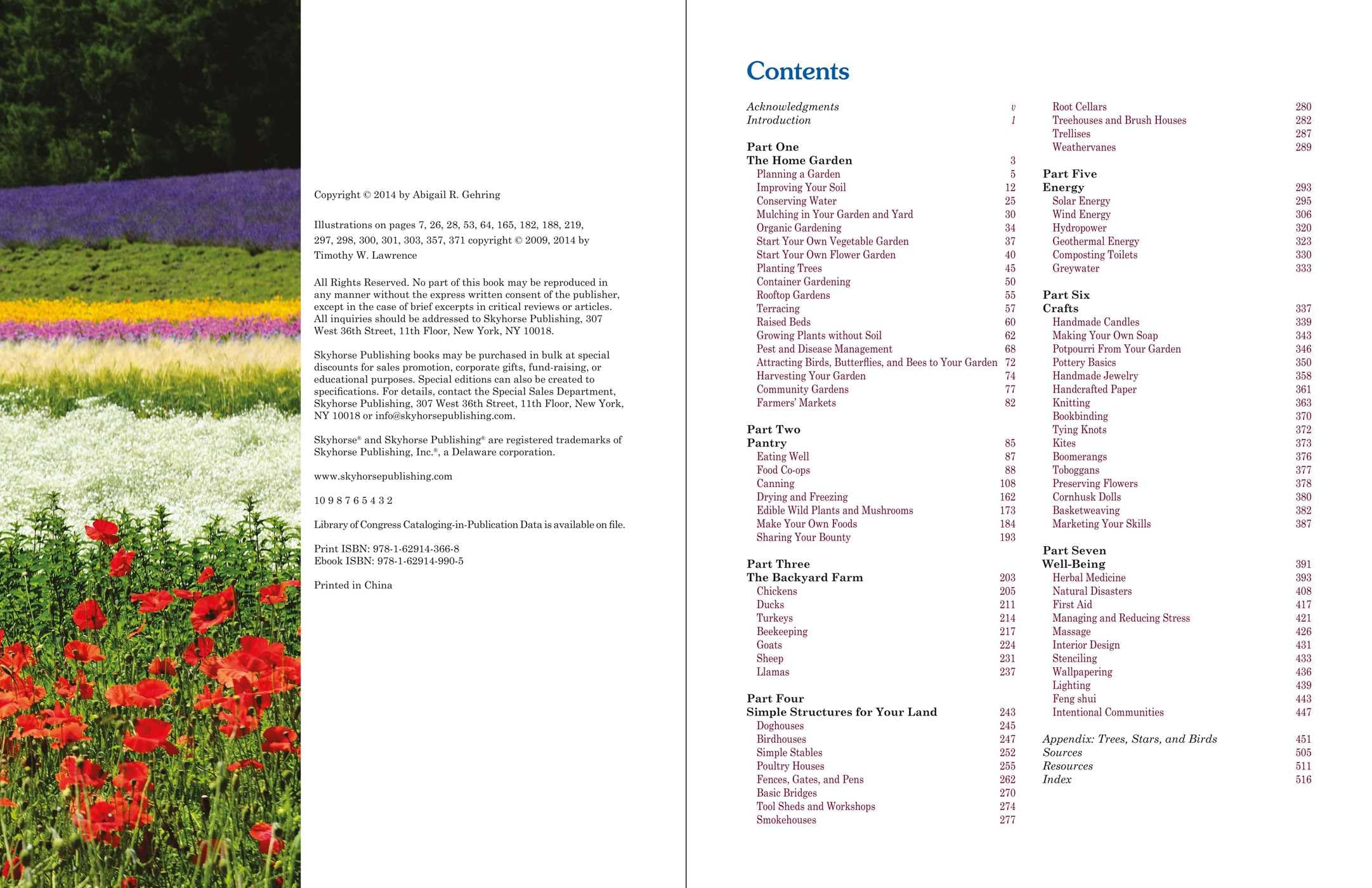 Homesteading: A Backyard Guide to Growing Your Own Food, Canning, Keeping Chickens, Generating Your Own Energy, Crafting, Herbal Medicine, and More