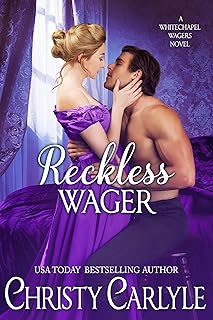 Reckless Wager: A Whitechapel Wagers Novel