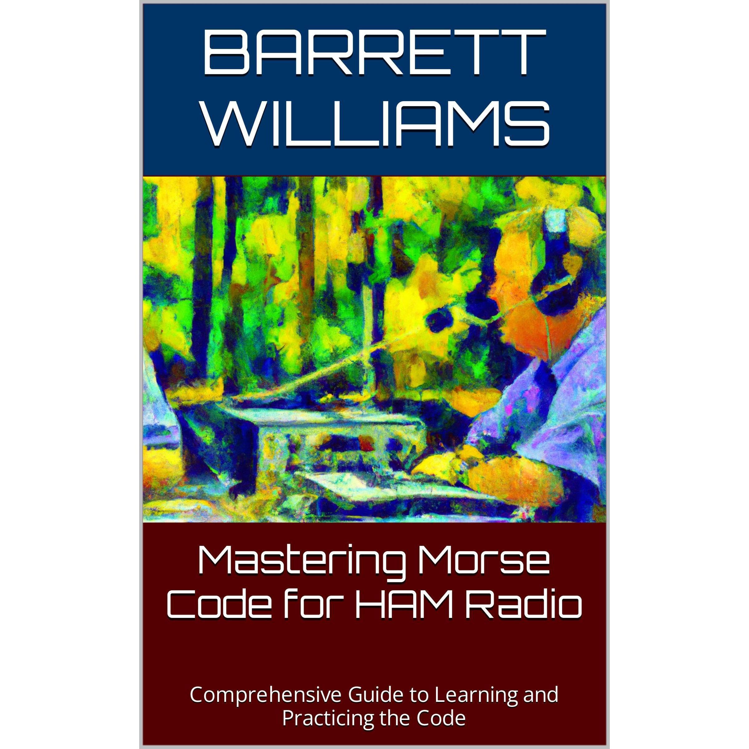 Mastering Morse Code for HAM Radio