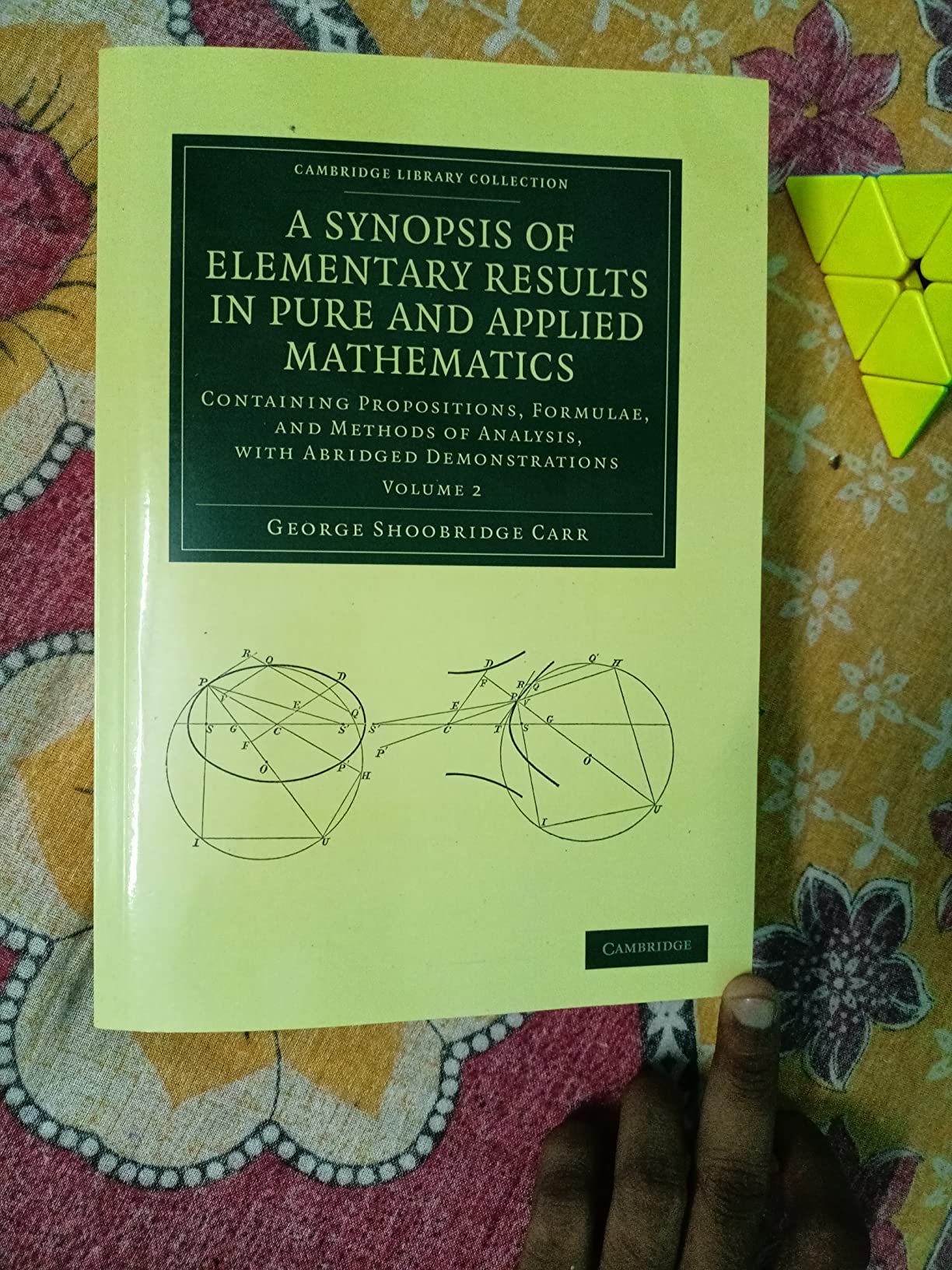 Buy A Synopsis of Elementary Results in Pure and Applied Mathematics: Volume 2: Containing ...