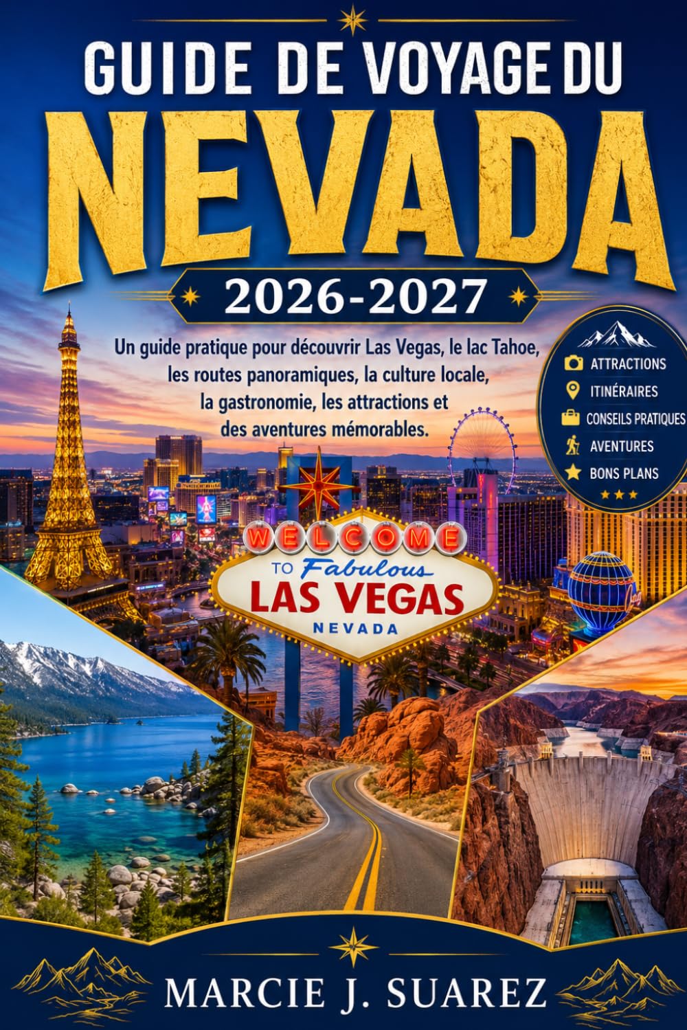 Guide de voyage du Nevada 2026-2027