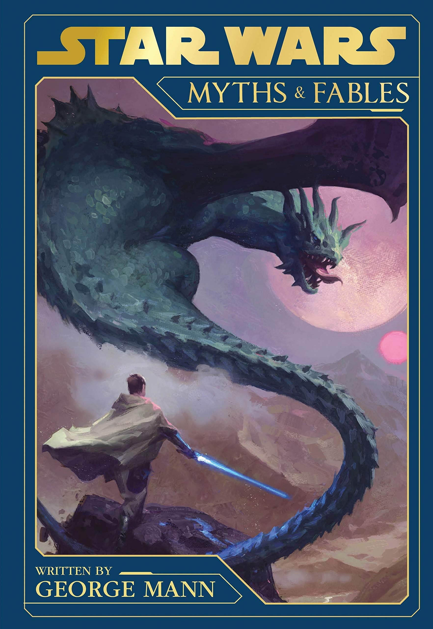 Star Wars: Myths and Fables