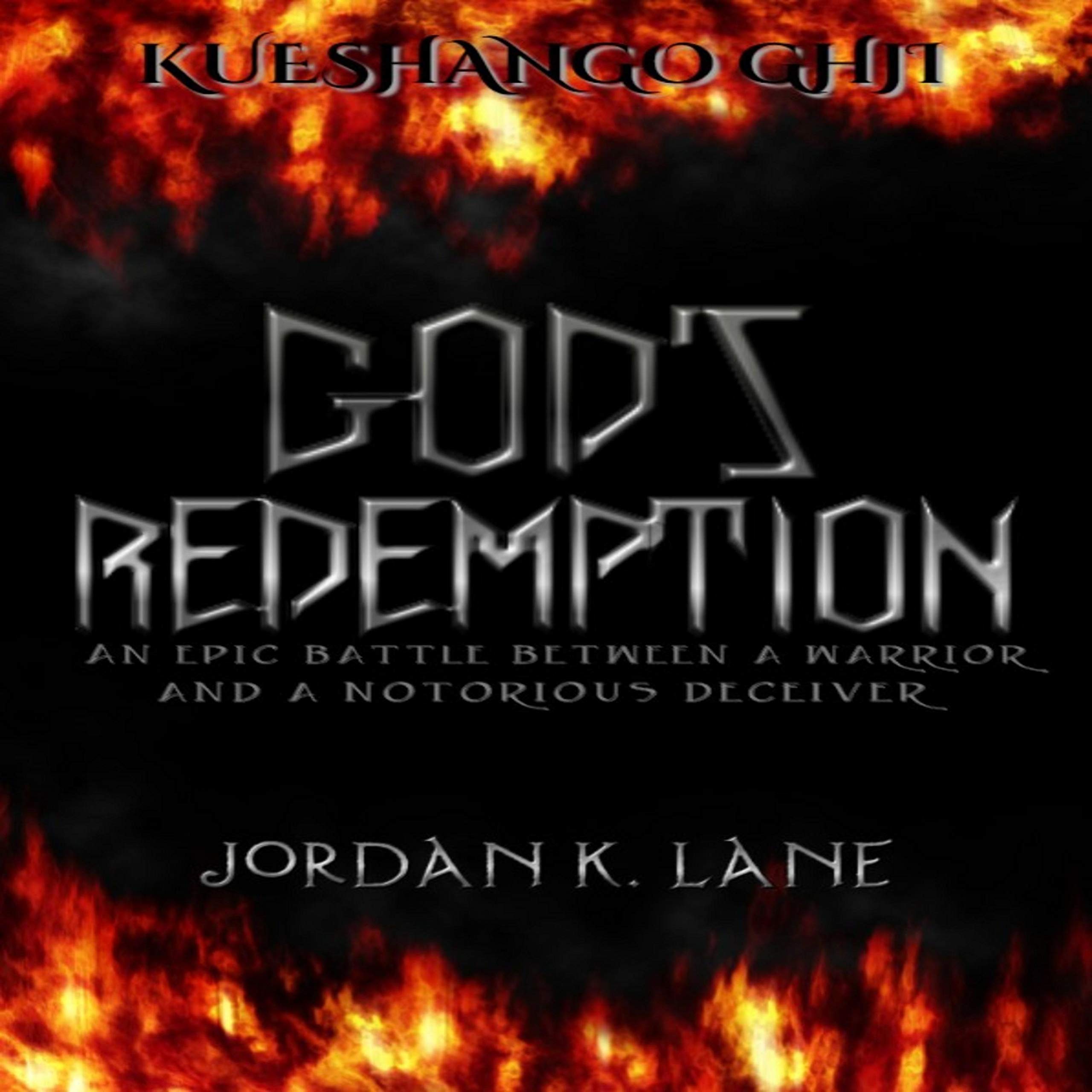 Kueshango Ghji | God's Redemption