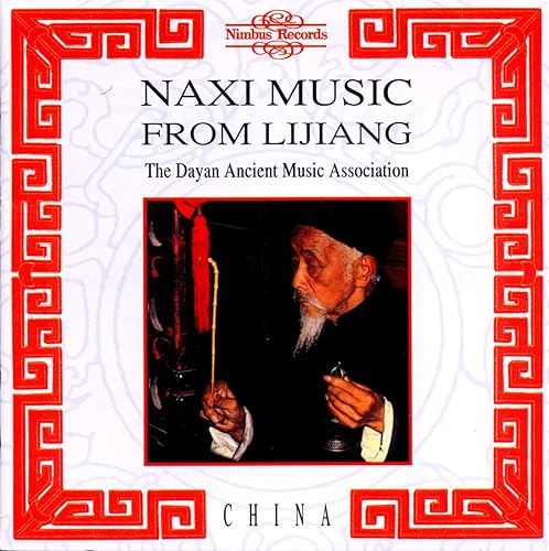 Naxi Music from Lijiang Various