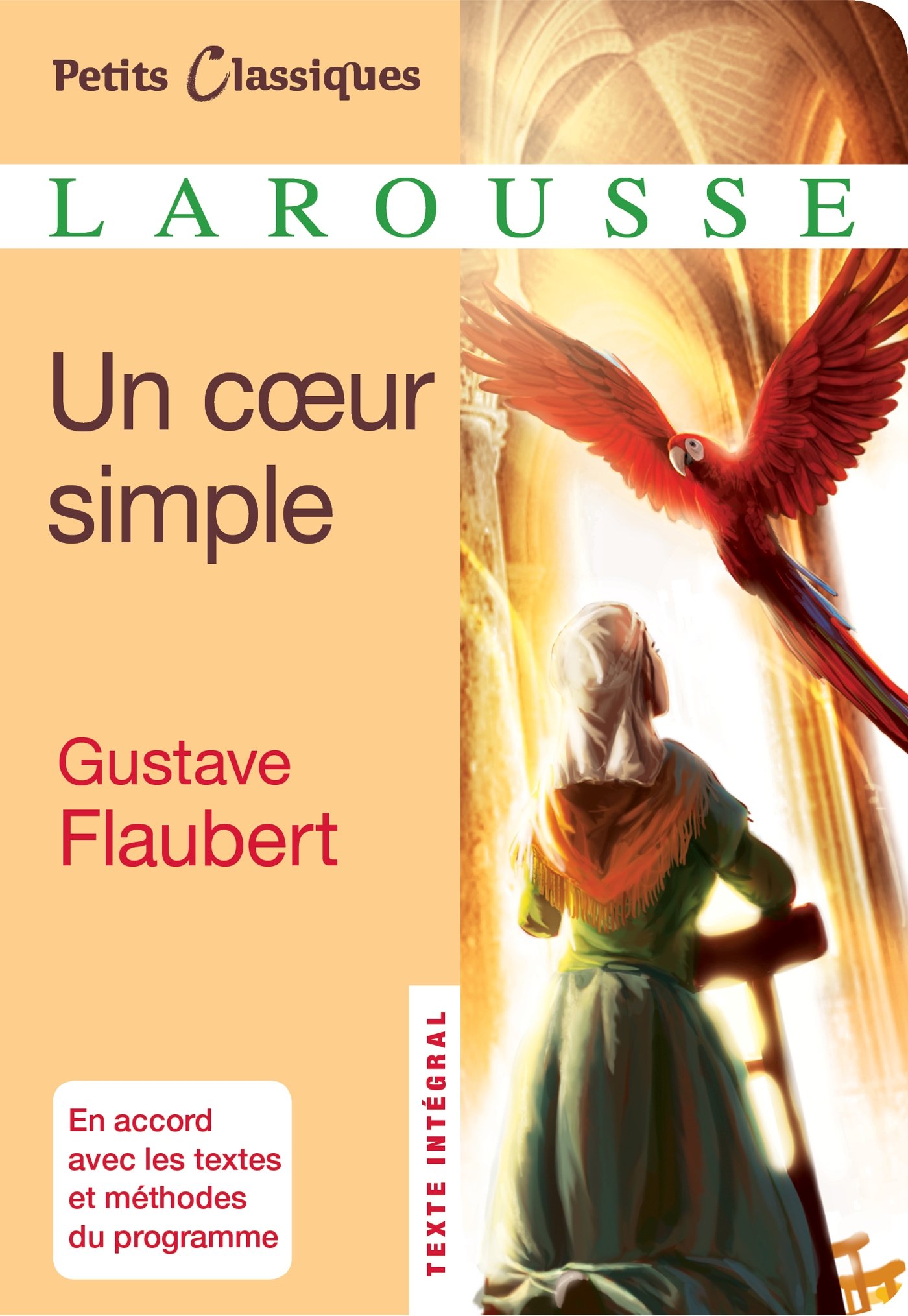 Un coeur simple (Petits Classiques Larousse t. 193) (French Edition)