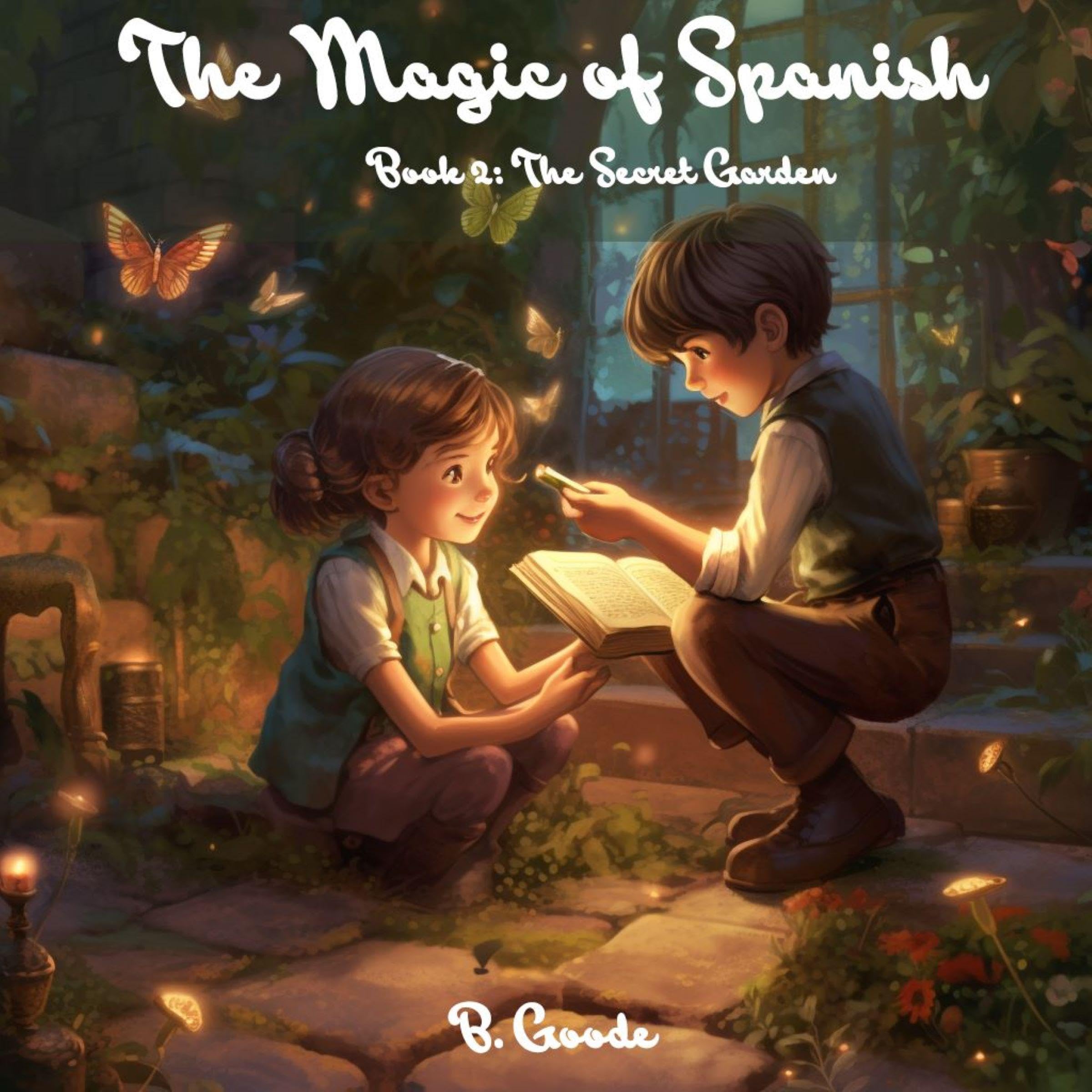 Cover art for The Magic of Spanish: The Secret Garden