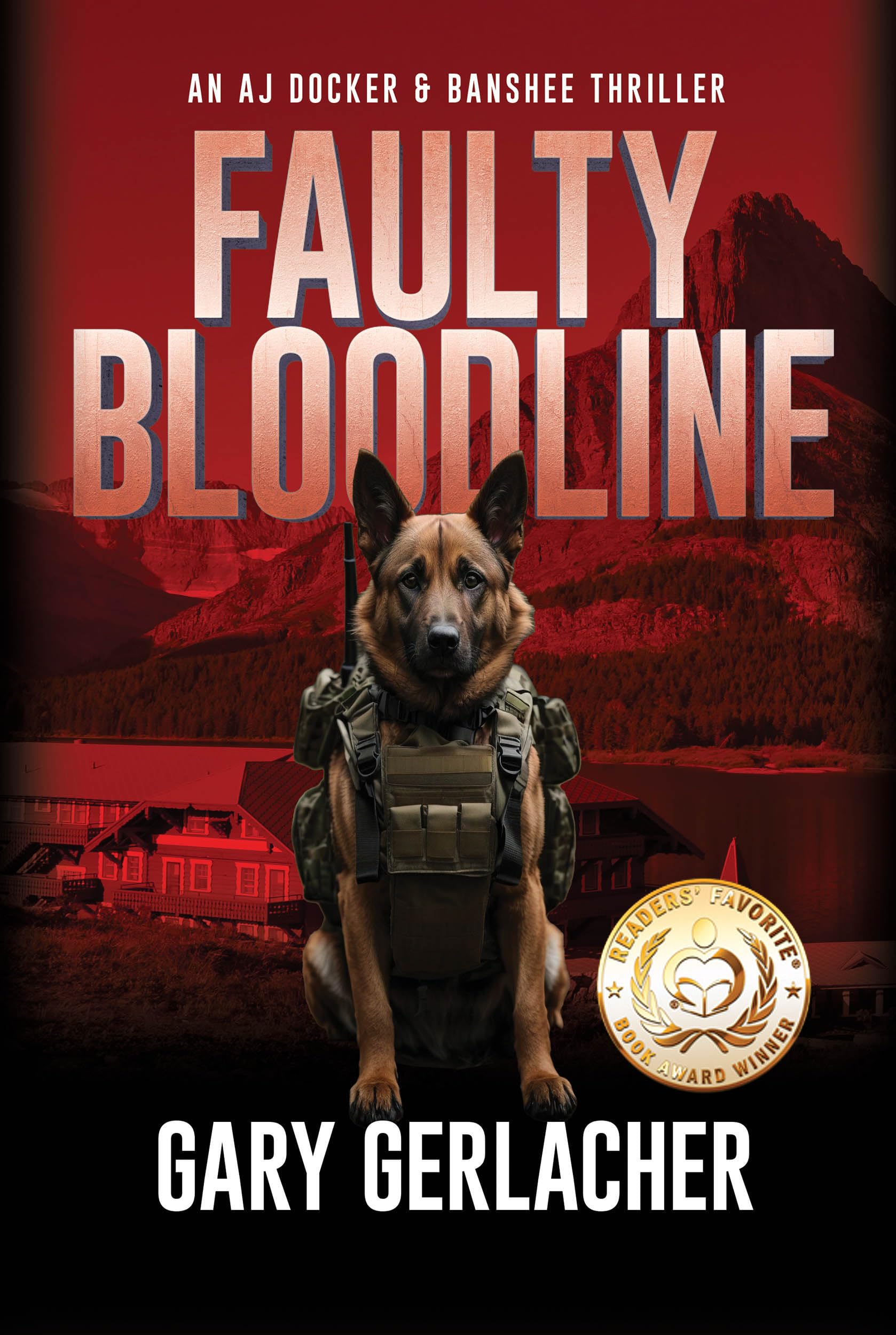 Faulty Bloodline: An AJ Docker and Banshee Thriller (An AJ Docker Medical Thriller Book 2)