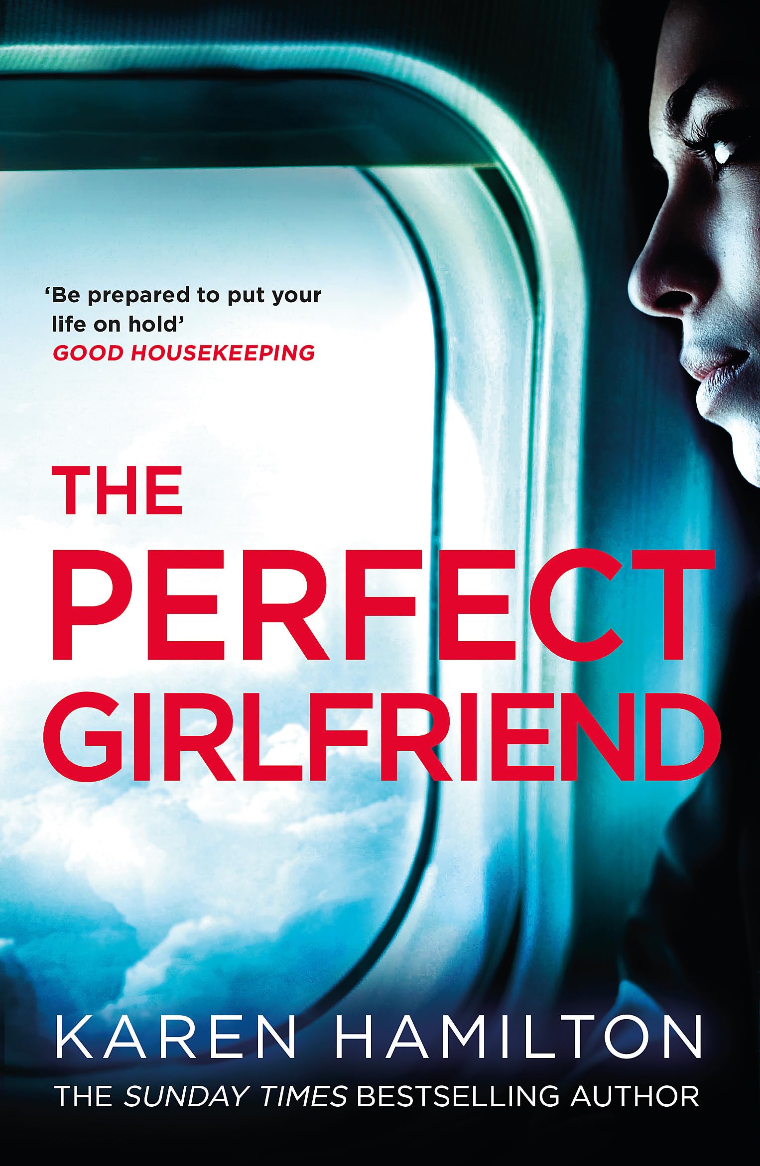 The Perfect Girlfriend by Karen Hamilton (Paperback Book)
