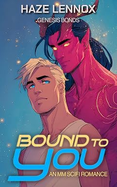 Связанные с тобой: научно-фантастический роман для мужчин (Бытие: узы, книга 1)