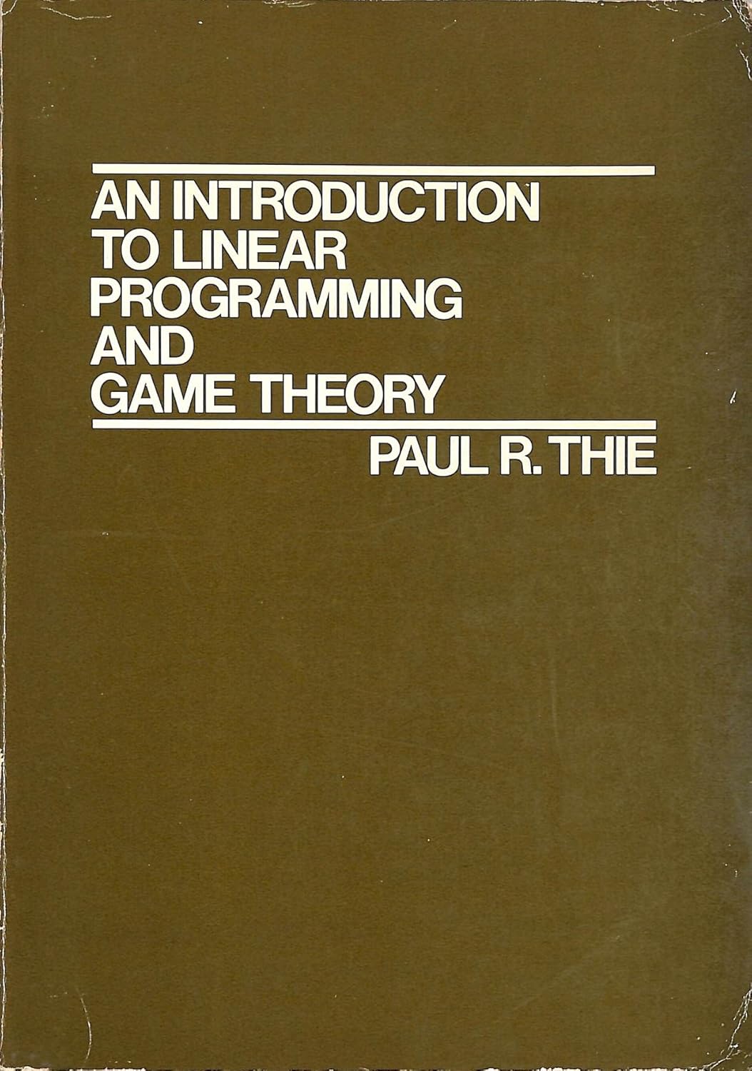 Buy An Introduction to Linear Programming and Game Theory Book Online ...