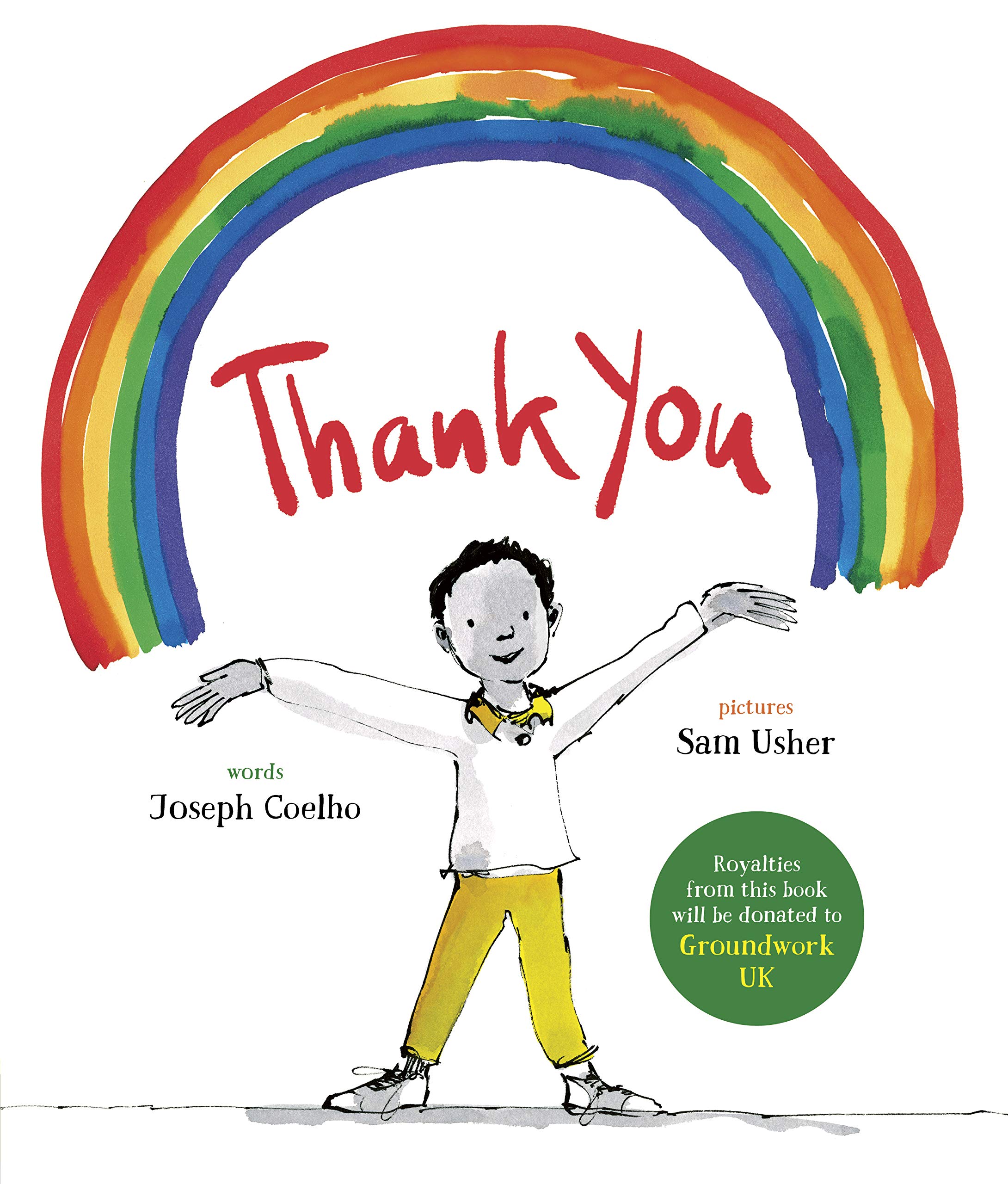 Thank You: A story celebrating key workers and the NHS By Joseph Coelho,Sam Ush